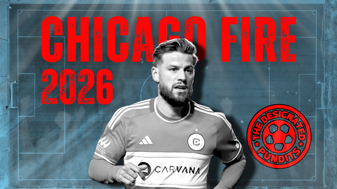 Chicago Fire 2026 Season Preview