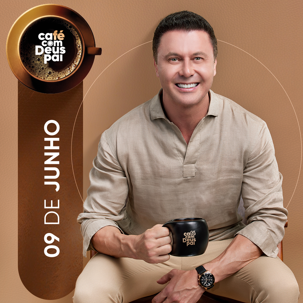 Café com Deus Pai | 09/jun