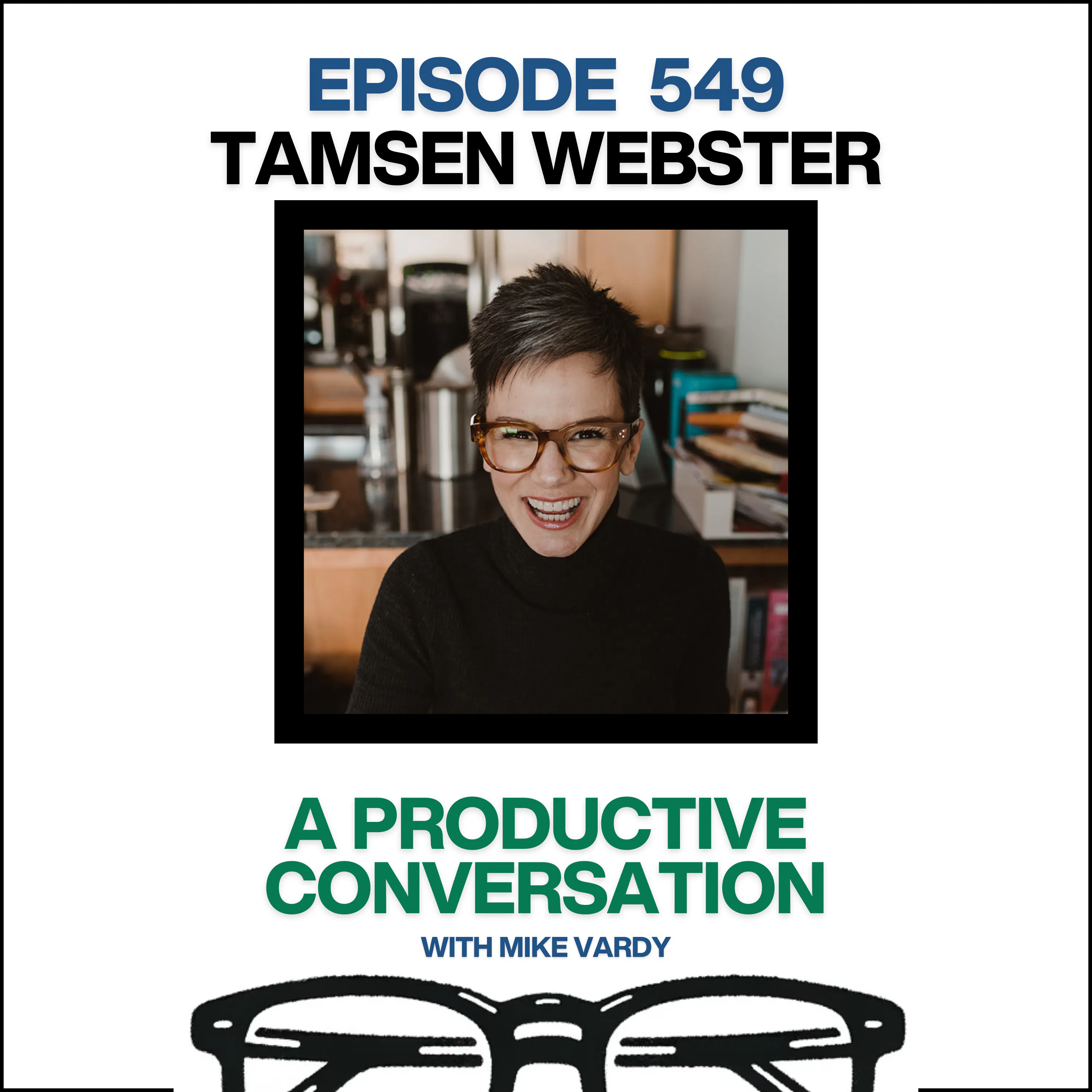 Tamsen Webster Talks About Lasting Change and the Power of Communication Episode cover