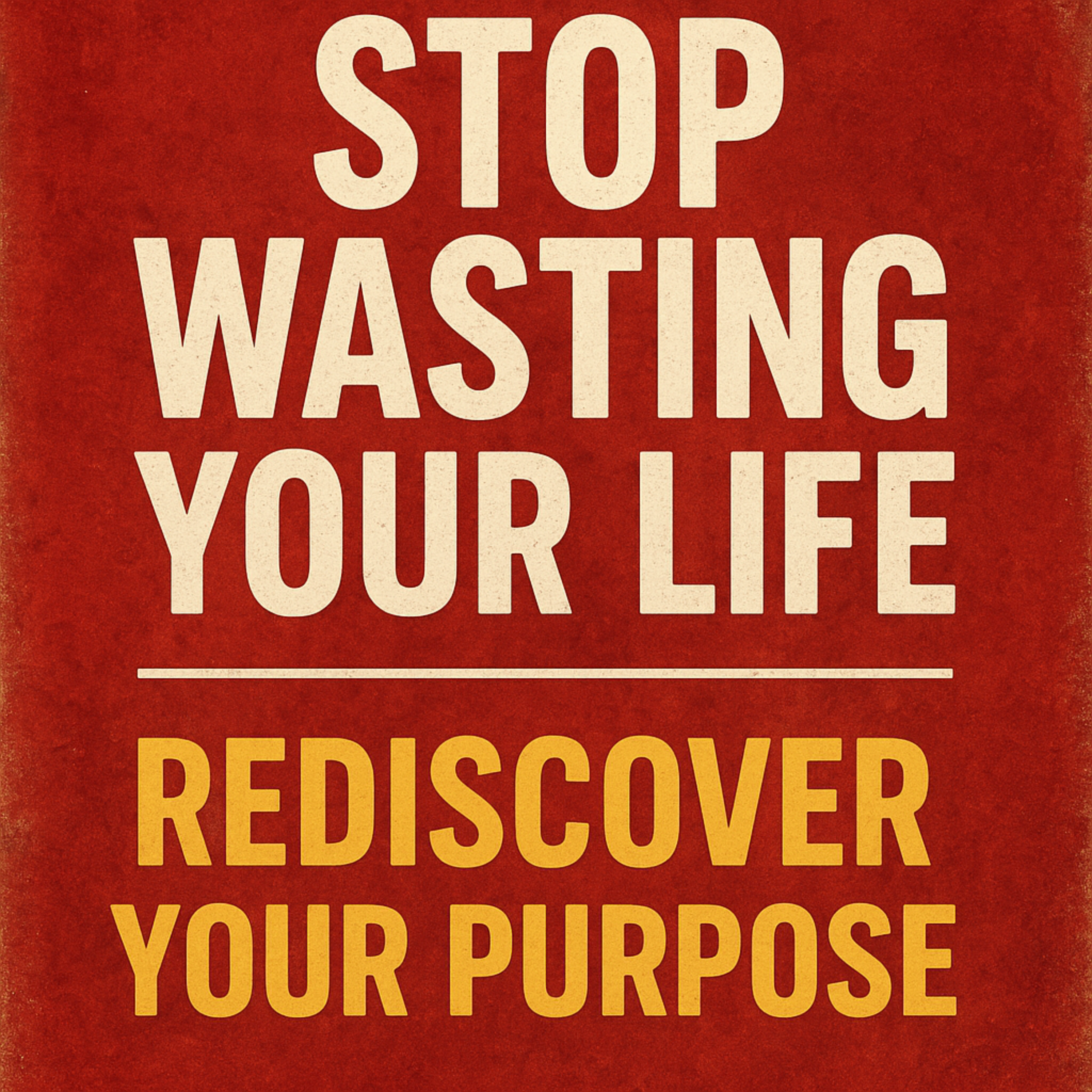 Stop Wasting Your Life and Rediscover Your Purpose 🌅 | Motivational Speech That’ll Wake You Up