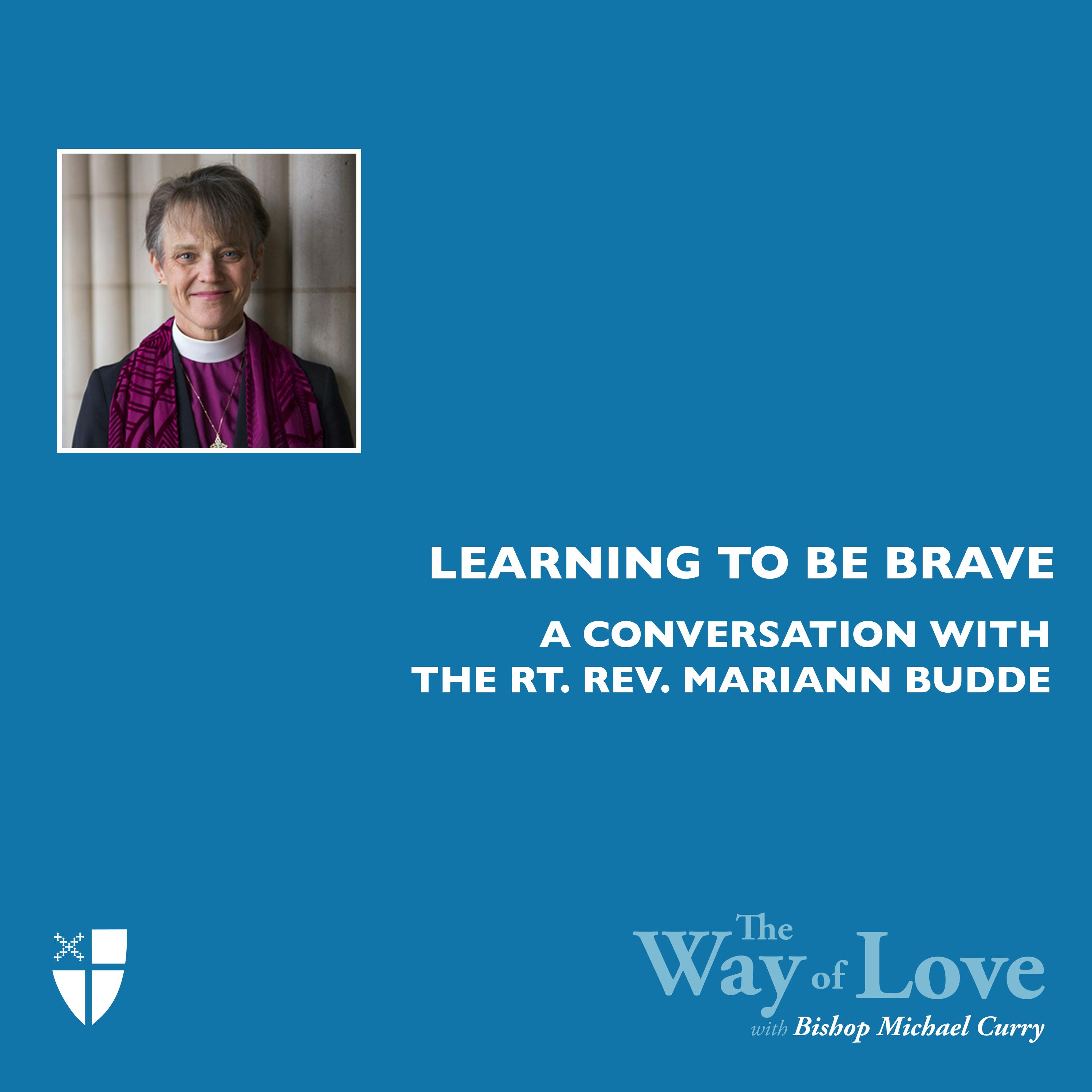 Learning to be Brave with Mariann Budde