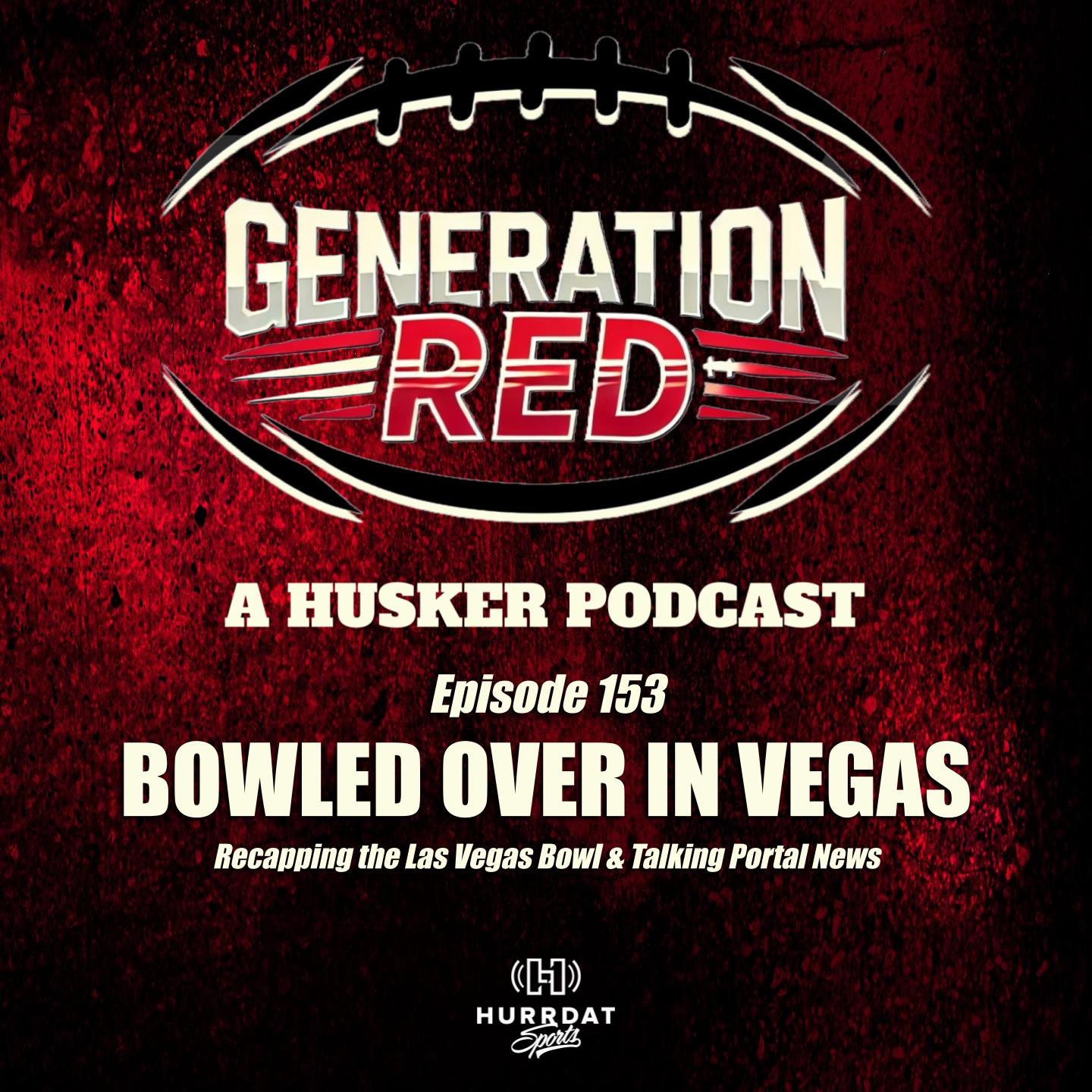 The Huskers Get Bowled Over in Las Vegas