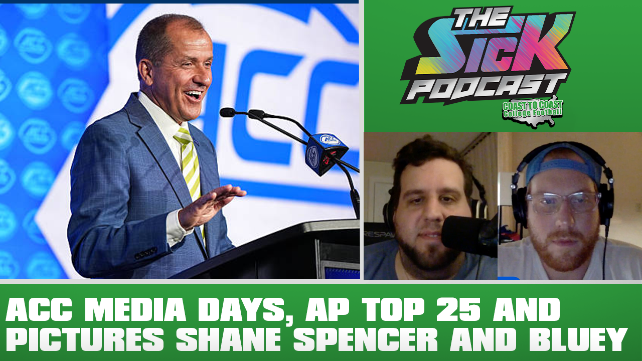 CFB Talk #10 - ACC Media Days, AP Top 25 and pictures Shane Spencer and Bluey