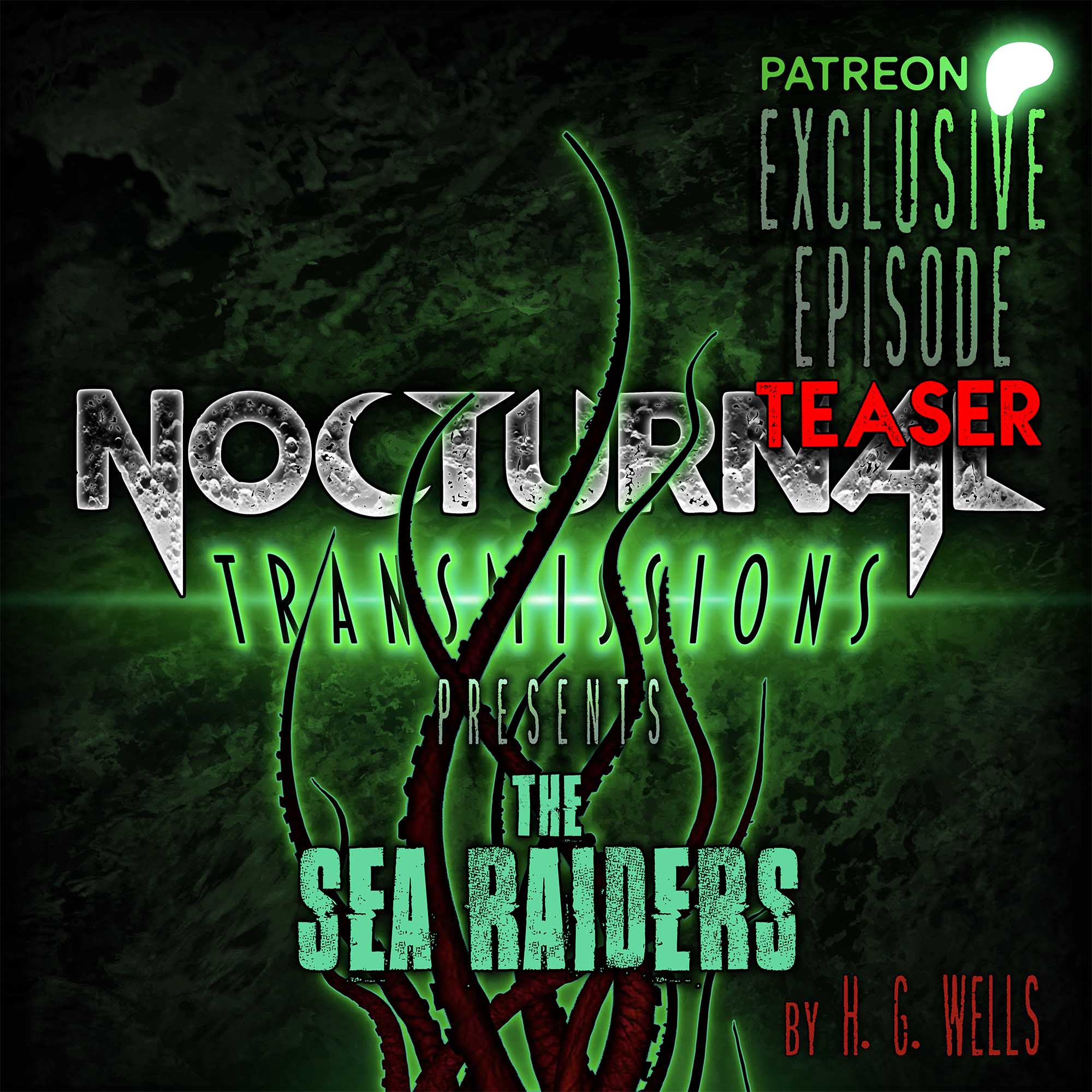NOCTRANS Ep 213 - 'The Sea Raiders' [TEASER] Patreon Exclusive Episode