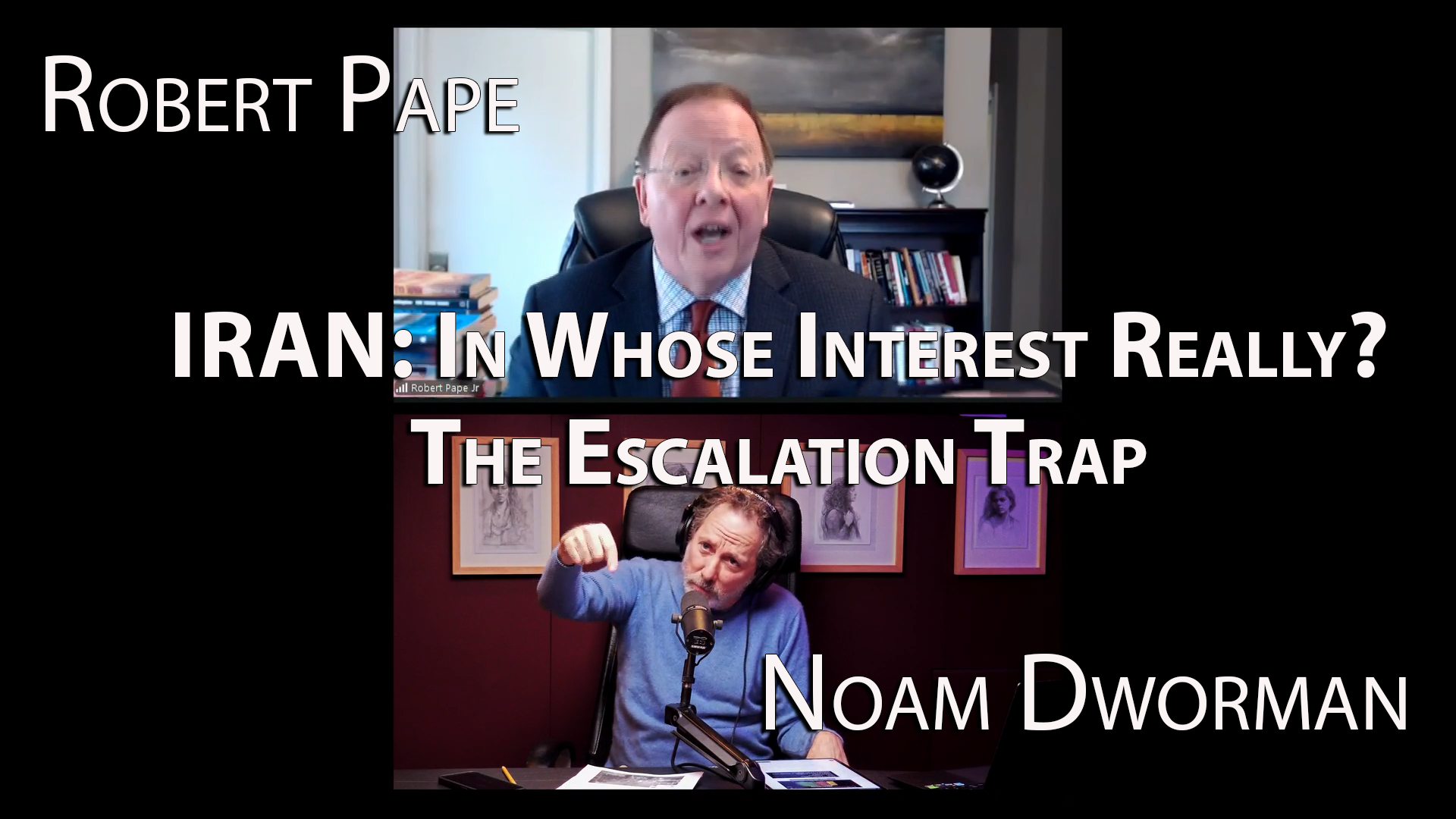 Robert Pape: There’s No Military Solution on Iran – Only Diplomacy and “Containing” Israel