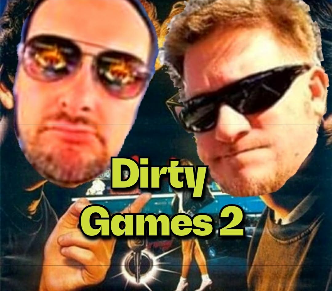Cobras  & Fire Podcast: Dirty Games 2