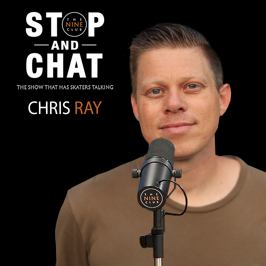 Chris Ray - Stop And Chat #31