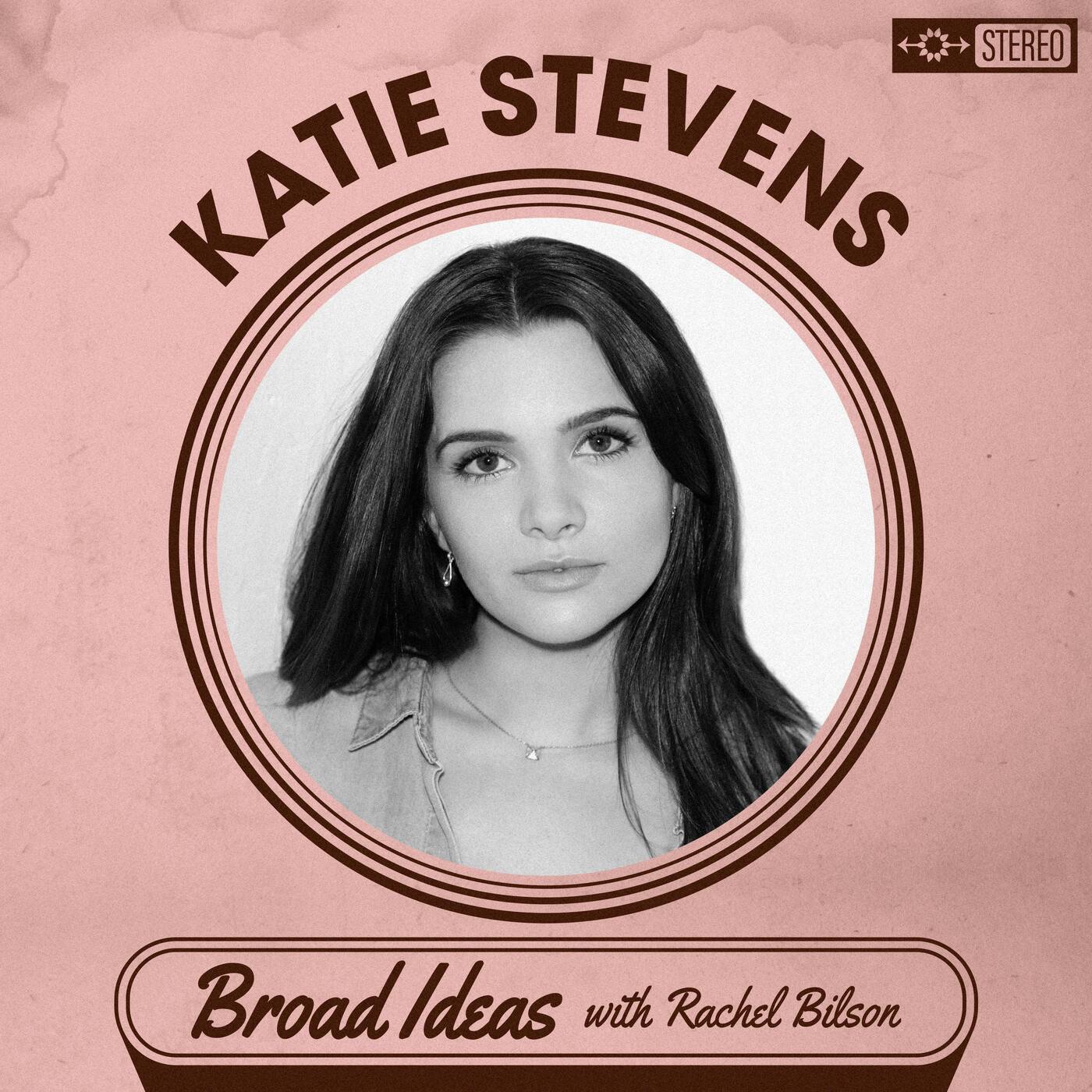 Katie Stevens on Postpartum Depression, Cartoon Crush, and Karaoke