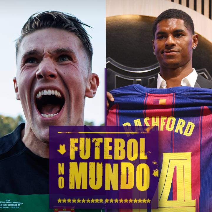 Futebol no Mundo #472: Gyökeres no Arsenal, Rashford no Barcelona e mais...