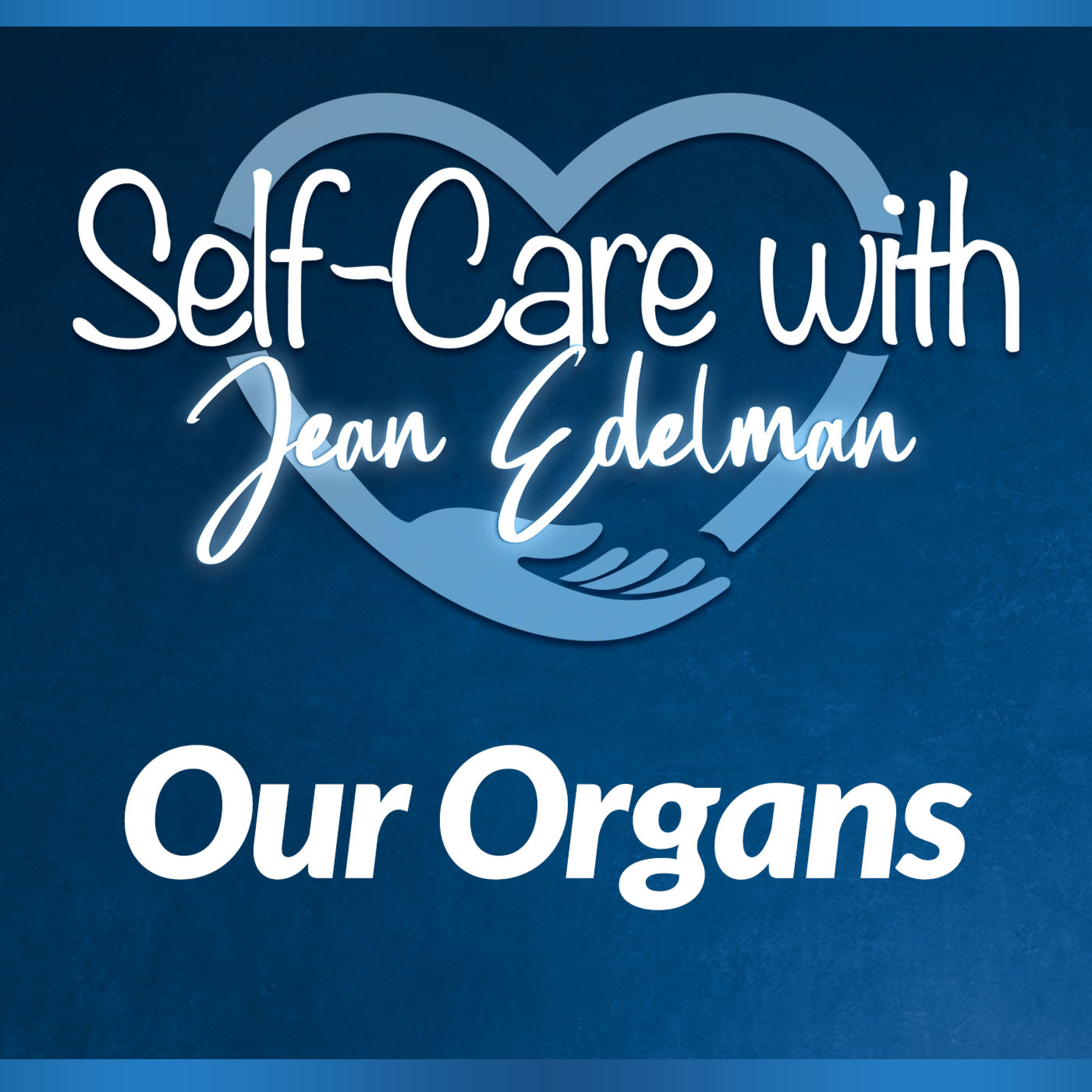 3/16/23: How our Emotions and Organs are Connected episode artwork