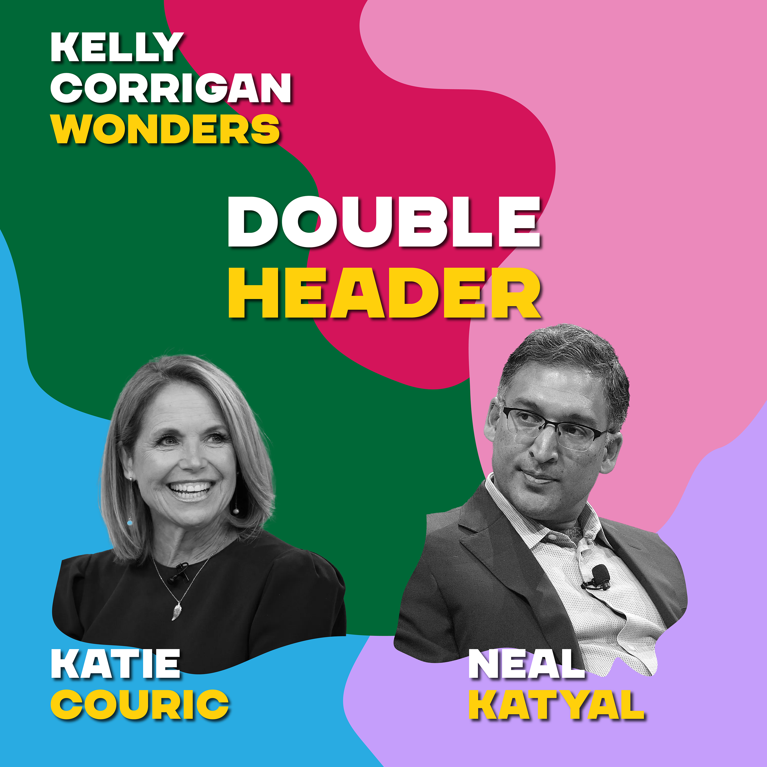 Thumbnail for "Double Header:  Katie Couric + Neal Katyal".