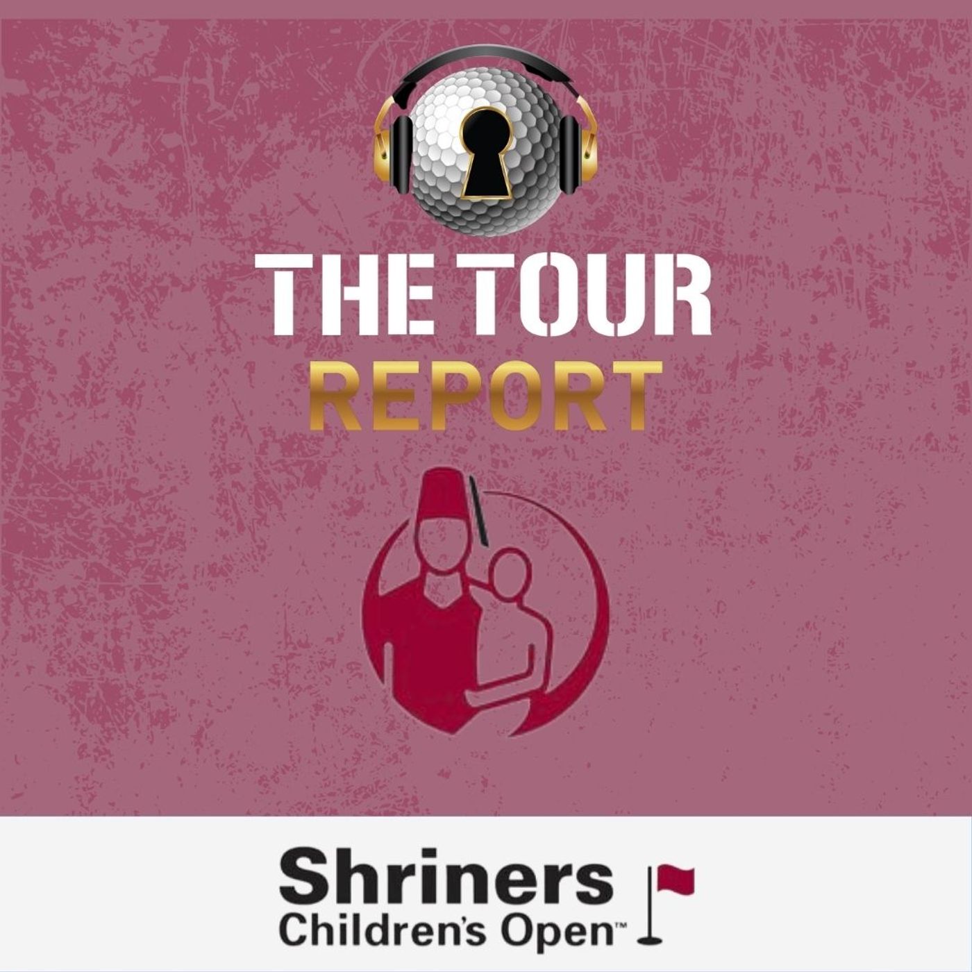 The Tour Report - Shriners Children's Open episode artwork