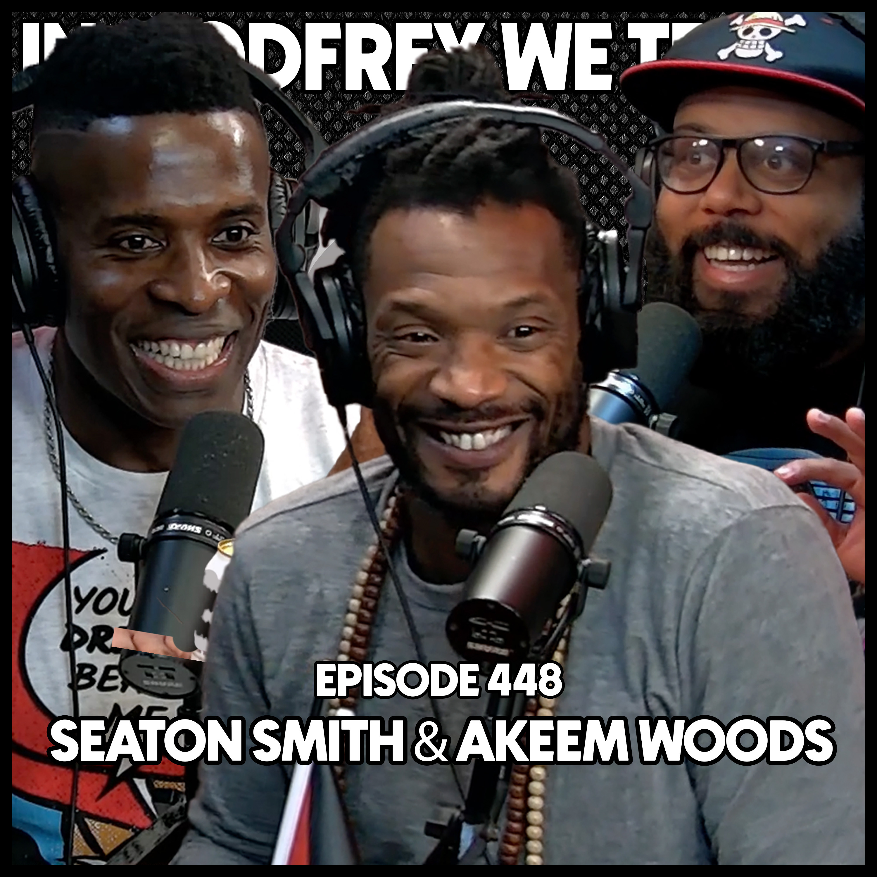 448. Seaton Smith & Akeem Woods (PART 2) | Choosing To Fight episode artwork