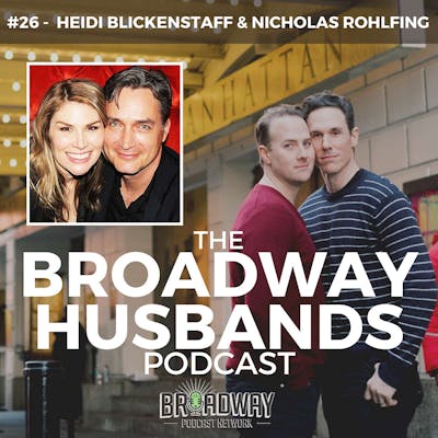#26 - Blended Family Life with Heidi Blickenstaff & Nicholas Rohlfing
