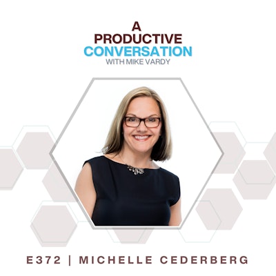 Episode 372: Your Energy Level Formula with Michelle Cederberg -  Productivityist