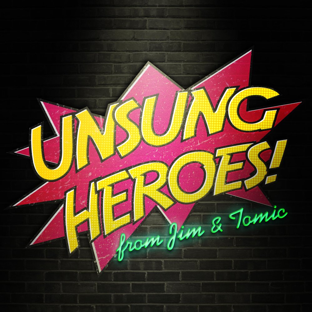 Unsung Heroes #1: The Change episode artwork