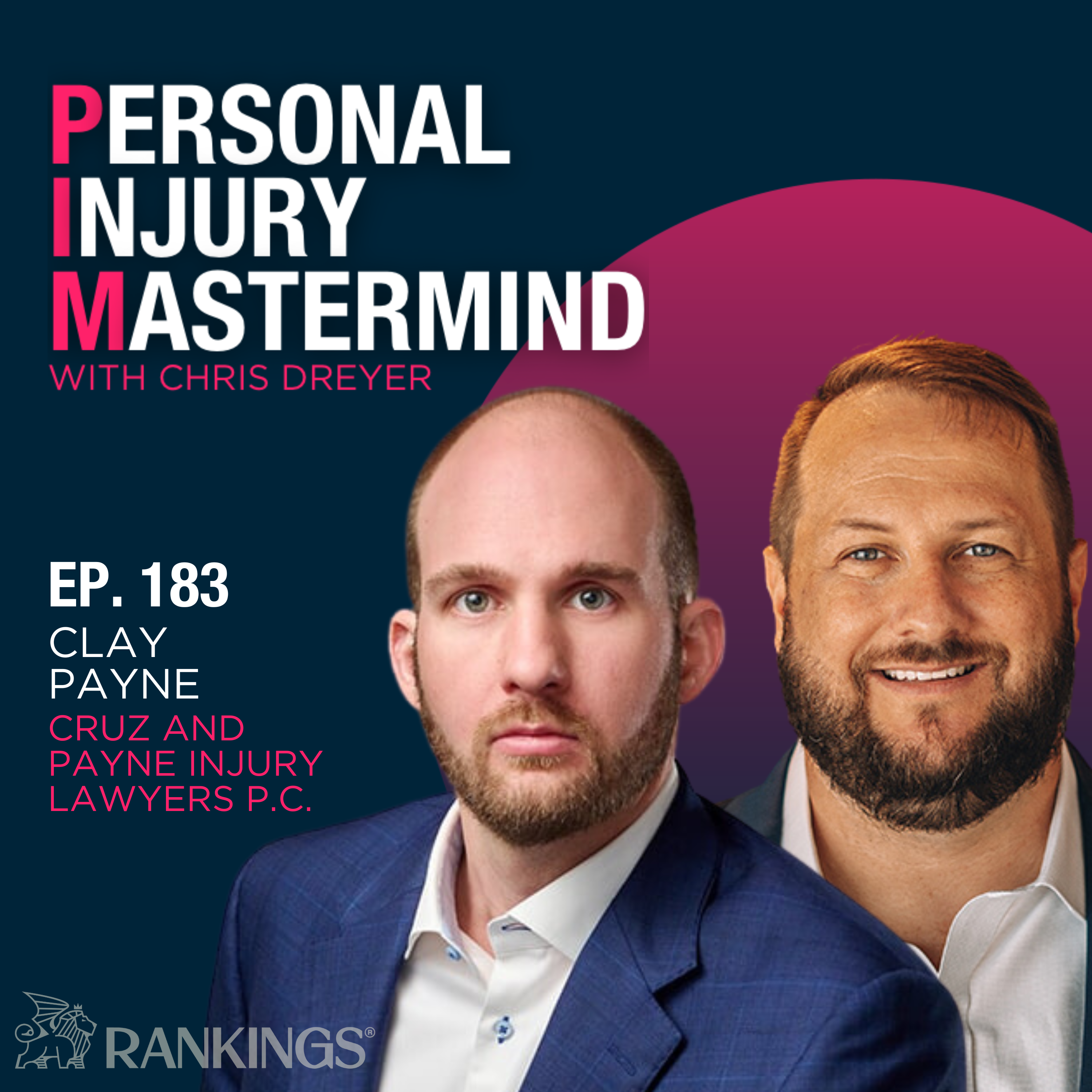 Personal Injury Mastermind w/ Chris Dreyer
