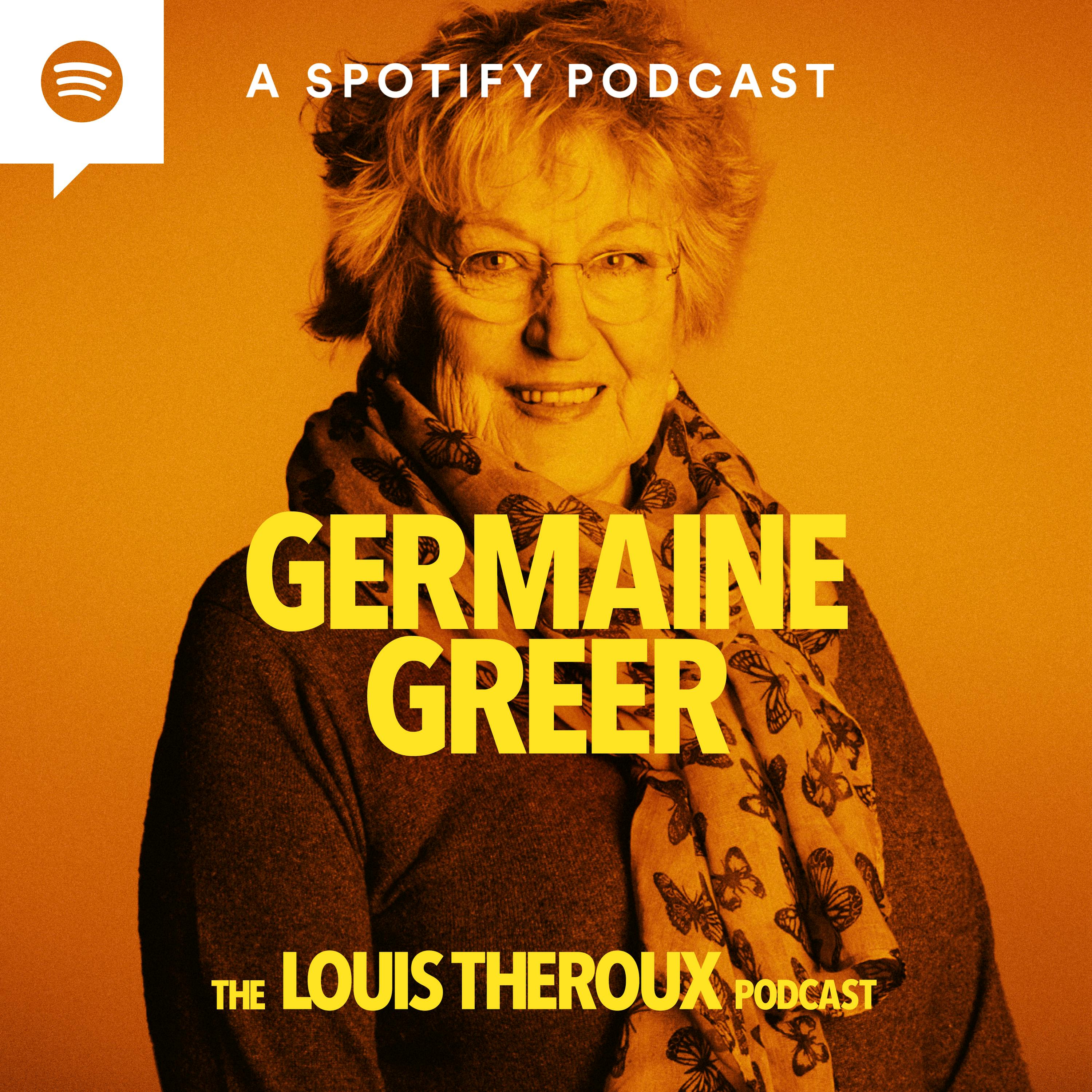S2 EP7: Germaine Greer on her three-week long marriage, flirting with George Best, and her controversial views on gender and the MeToo movement.
