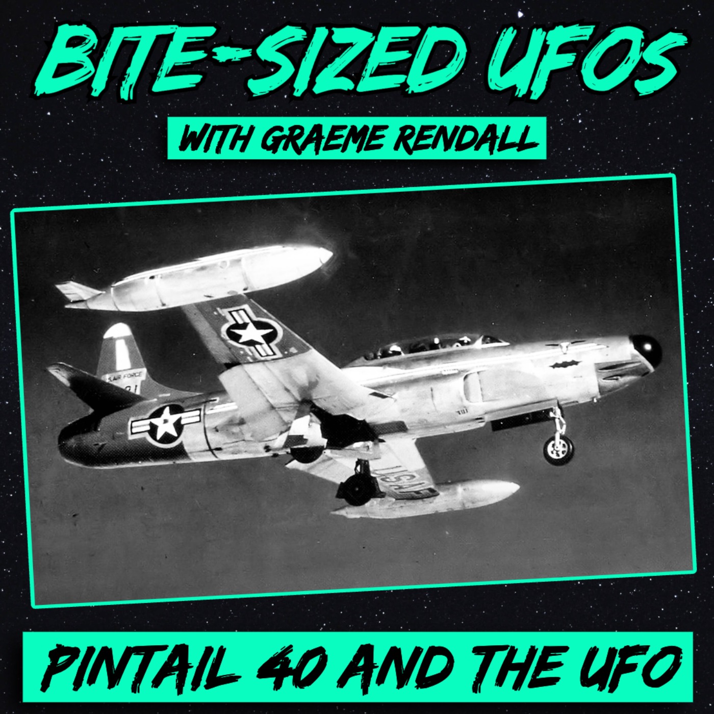 Bite-Sized UFOs | Pintail 40 and the UFO