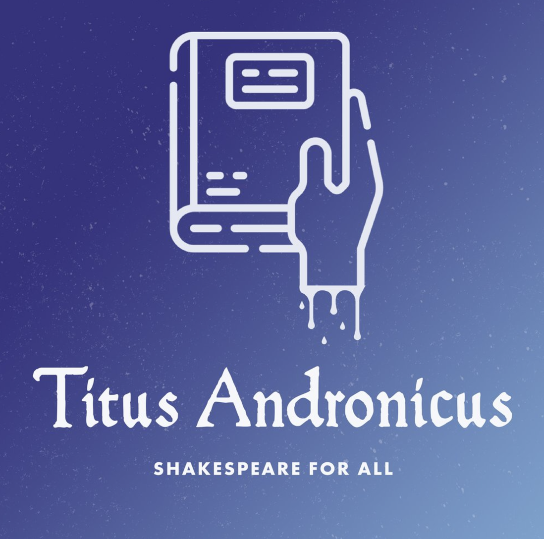 Titus Andronicus Part 1