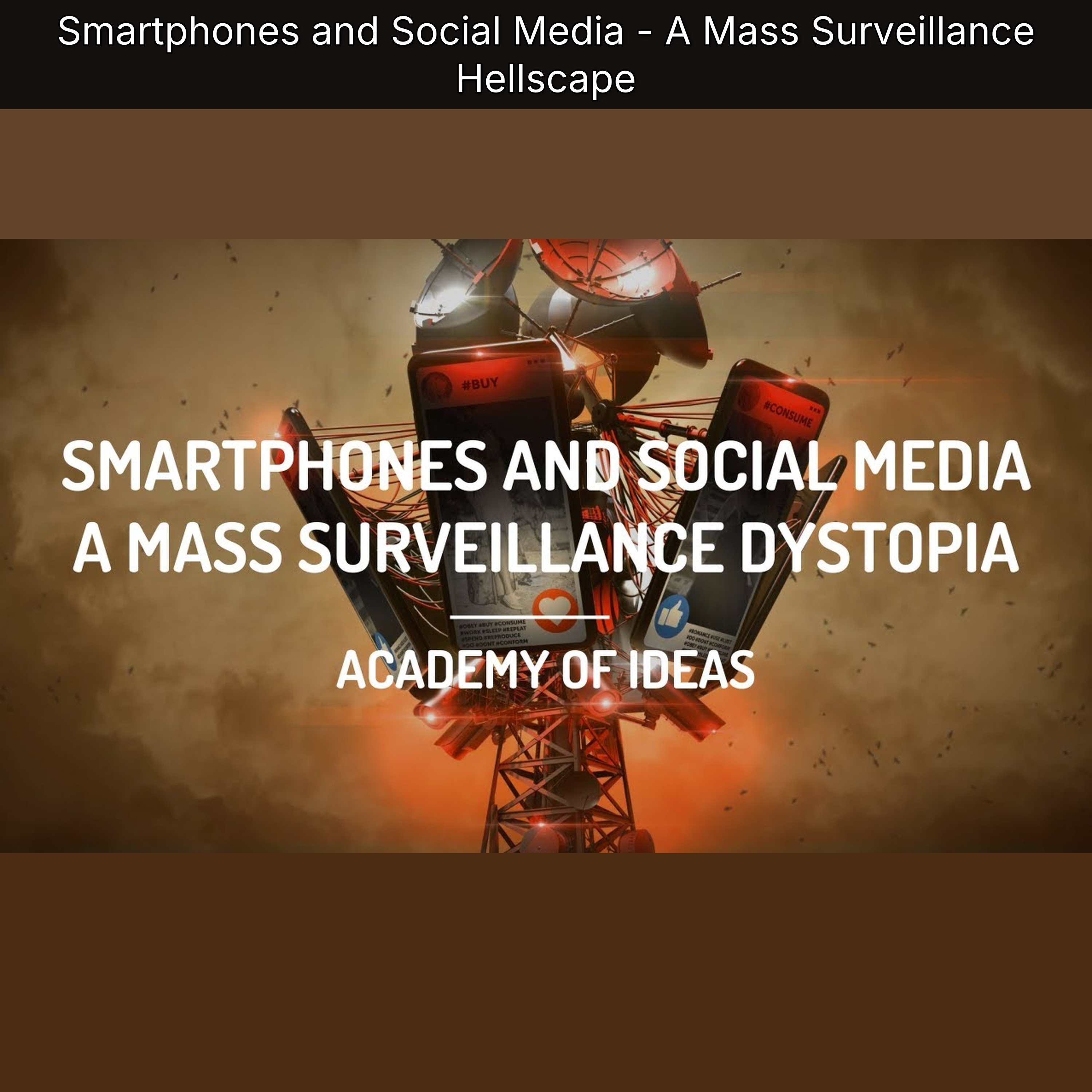 Smartphones and Social Media - A Mass Surveillance Hellscape episode artwork