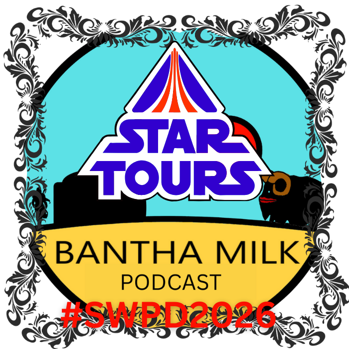 Bantha Milk | A Star Wars Universe Podcast