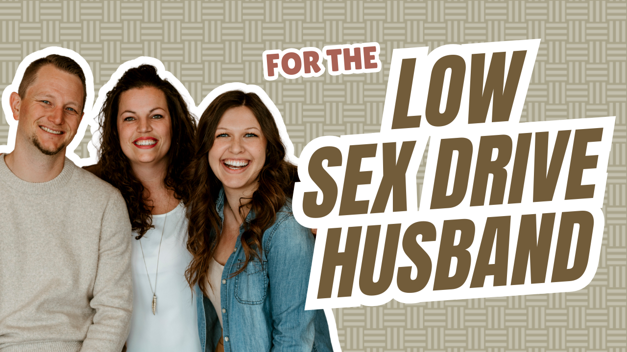 242: Help! I'm a Low Libido Husband!