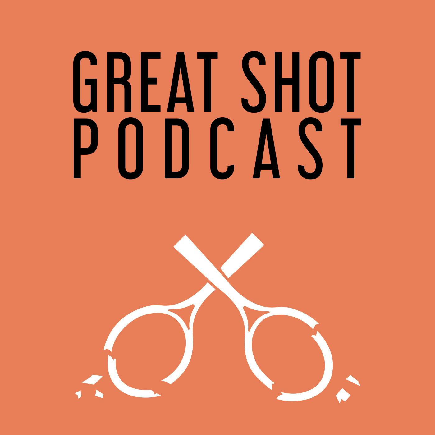 Interview With Great Shot Podcast Creators