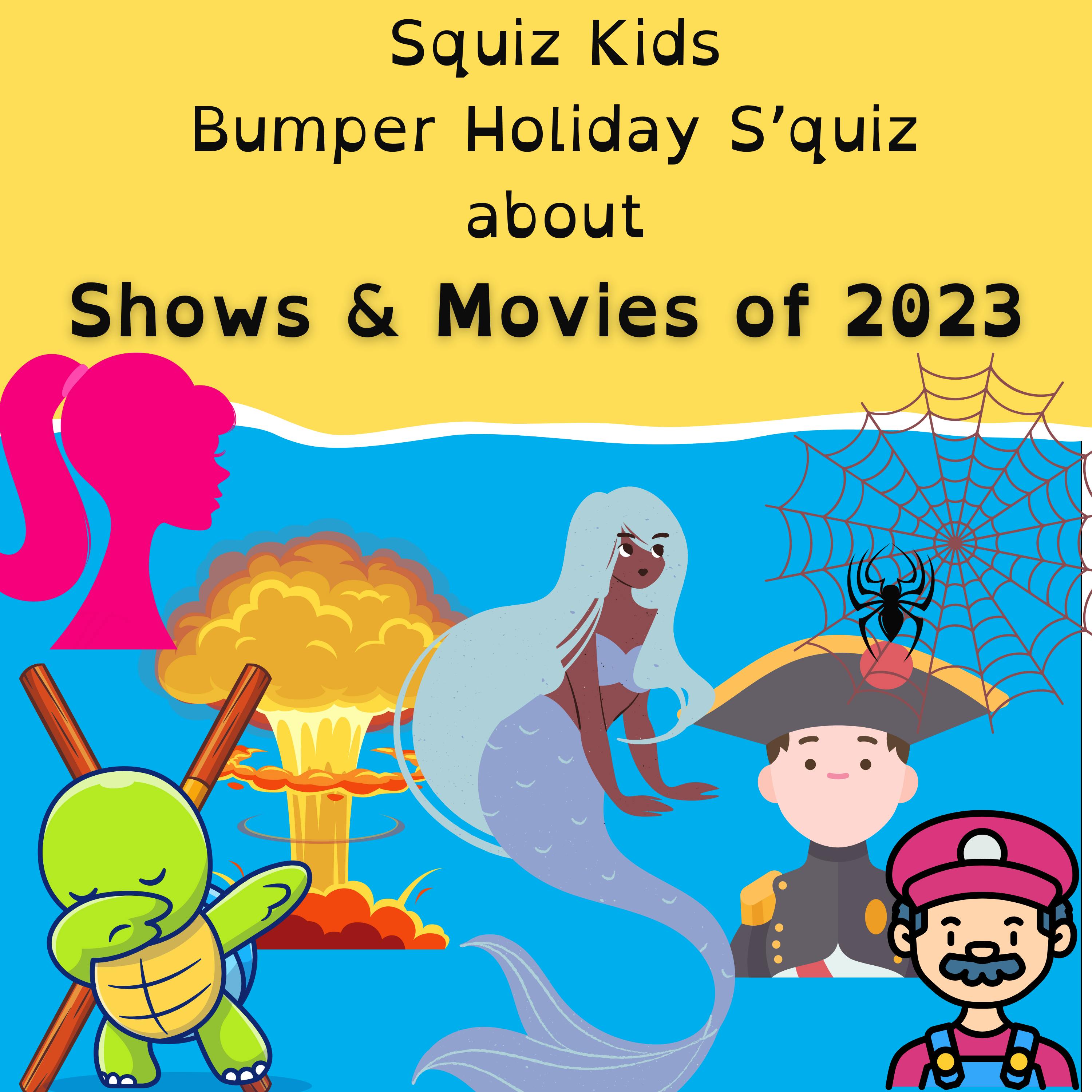 Bumper Holiday S'Quiz - Shows & Movies of 2023