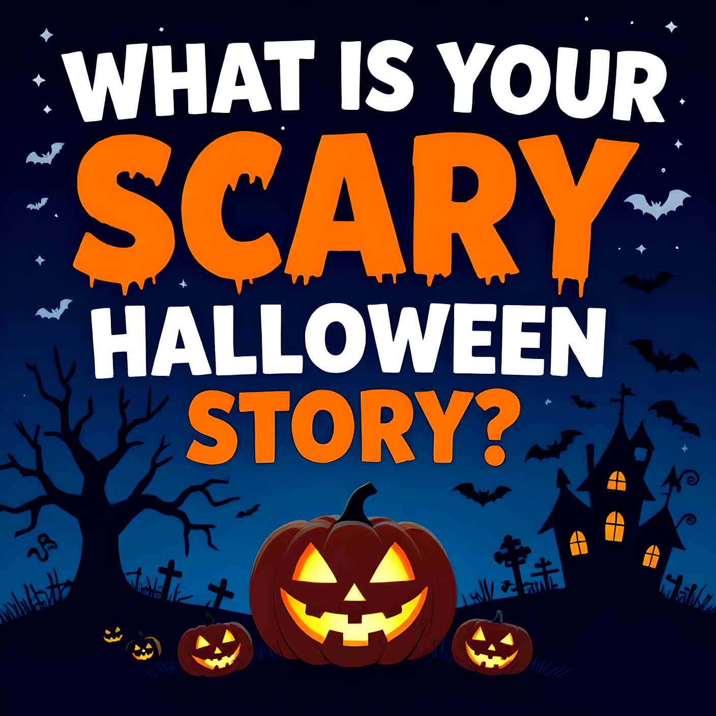 What is Your SCARY TRUE Halloween Story?