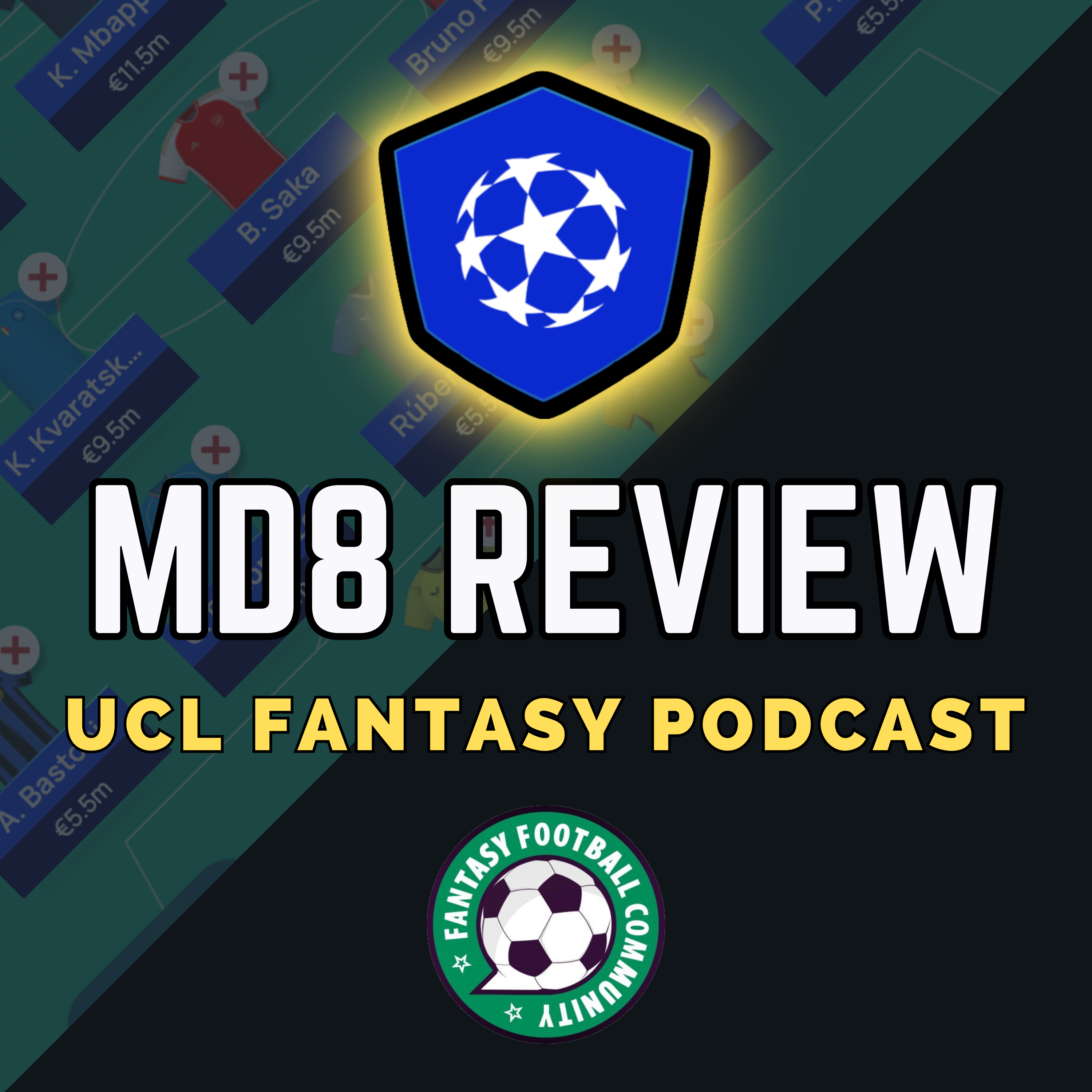 UCL Fantasy MD8: Review & QF Draw Reaction episode artwork