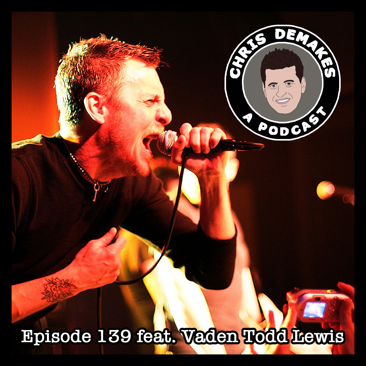 Chris DeMakes A Podcast: Vaden Todd Lewis discusses Toadies "Possum Kingdom"