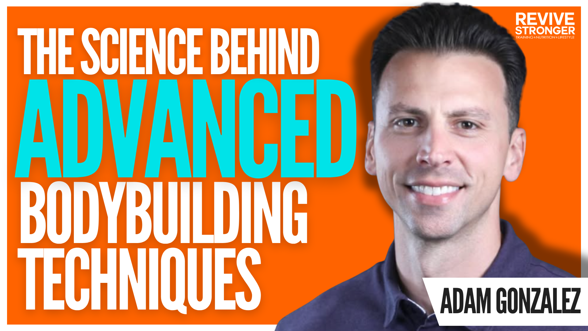 496: Advanced Training Tools for Bodybuilding - Adam Gonzalez