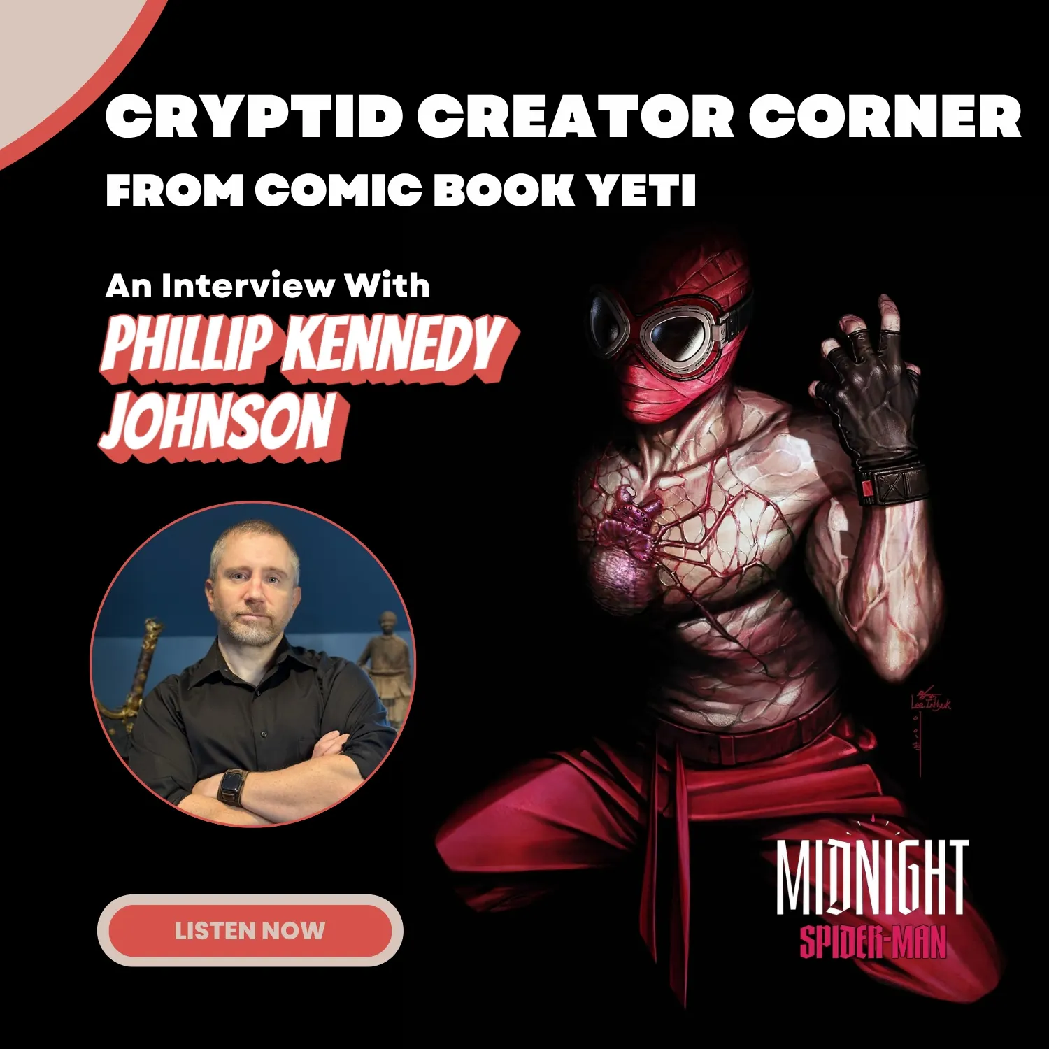 Phillip Kennedy Johnson Interview - Midnight Spider-Man episode artwork