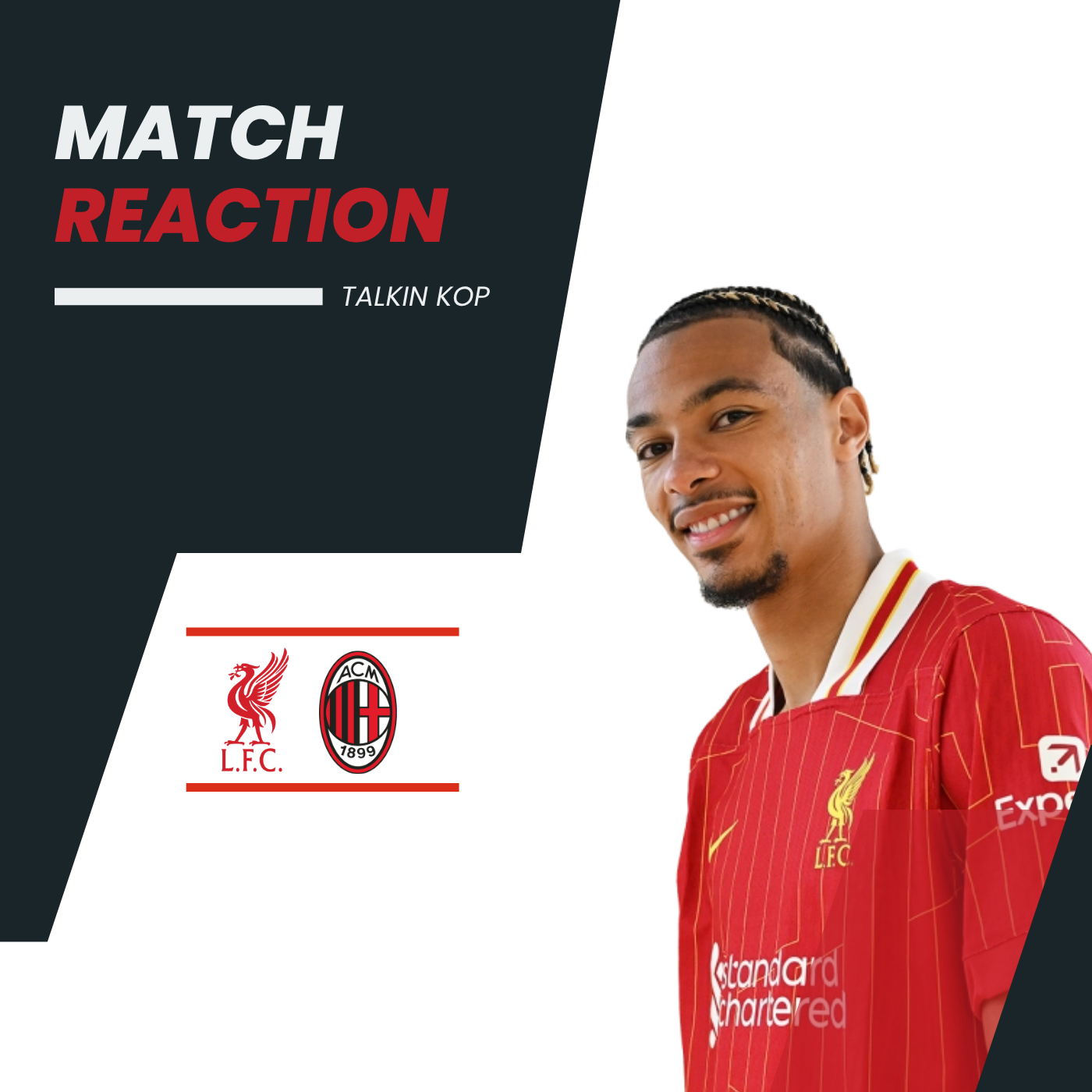 Liverpool vs AC Milan | Pre Season Match Reaction episode artwork