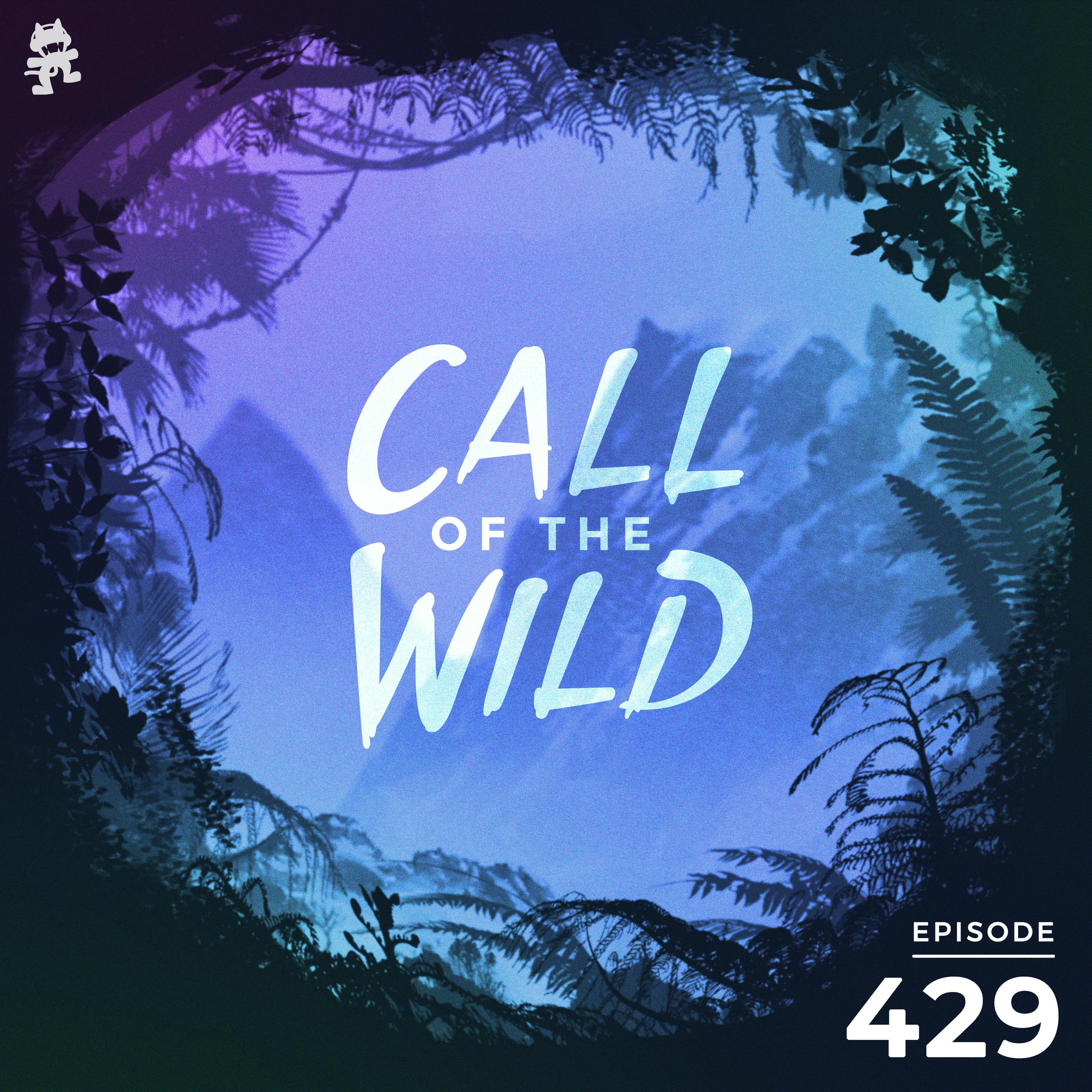 429 - Monstercat Call of the Wild