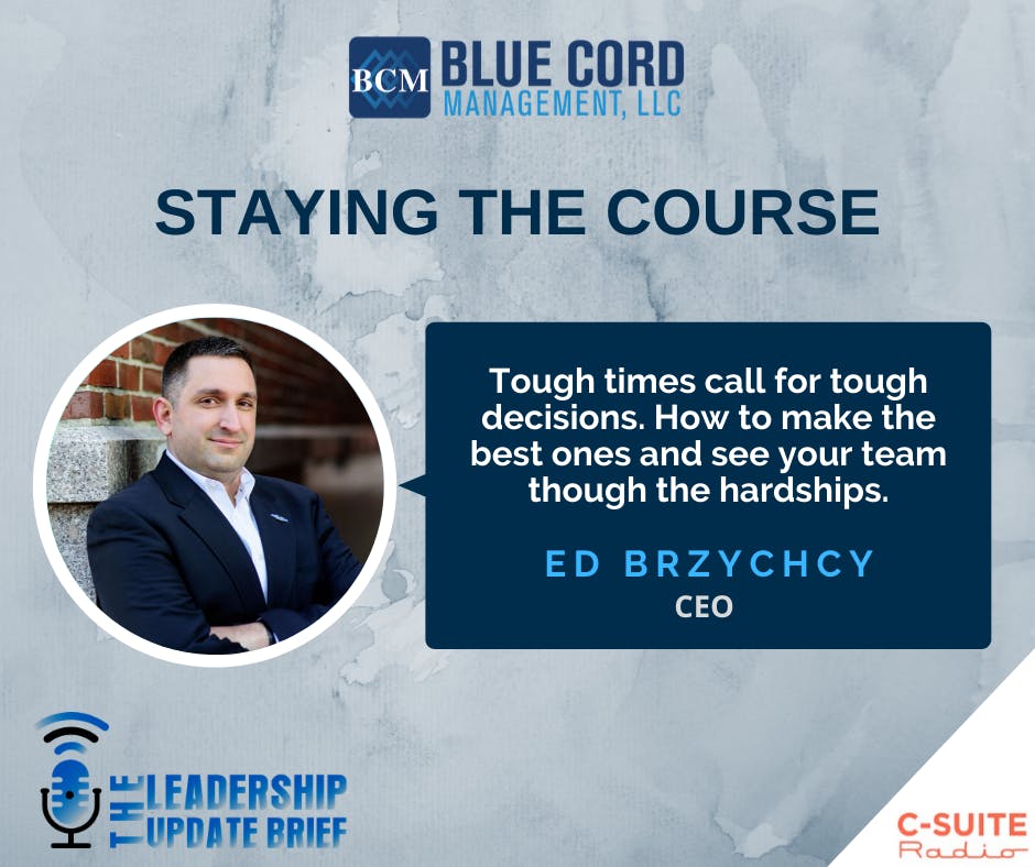 LUB205 - Staying the Course LUB205 - Staying the Course