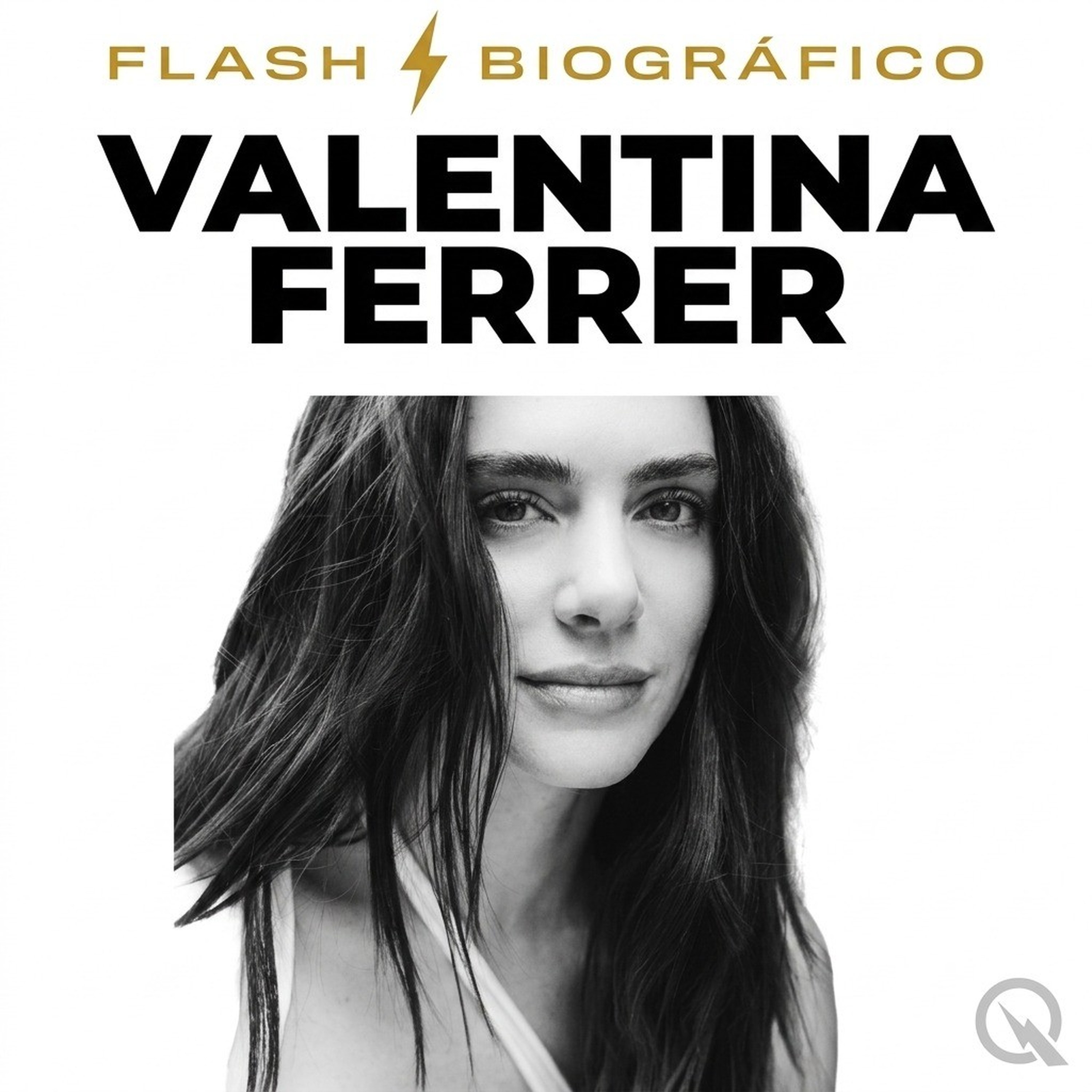 Valentina Ferrer - Flash Biográfico