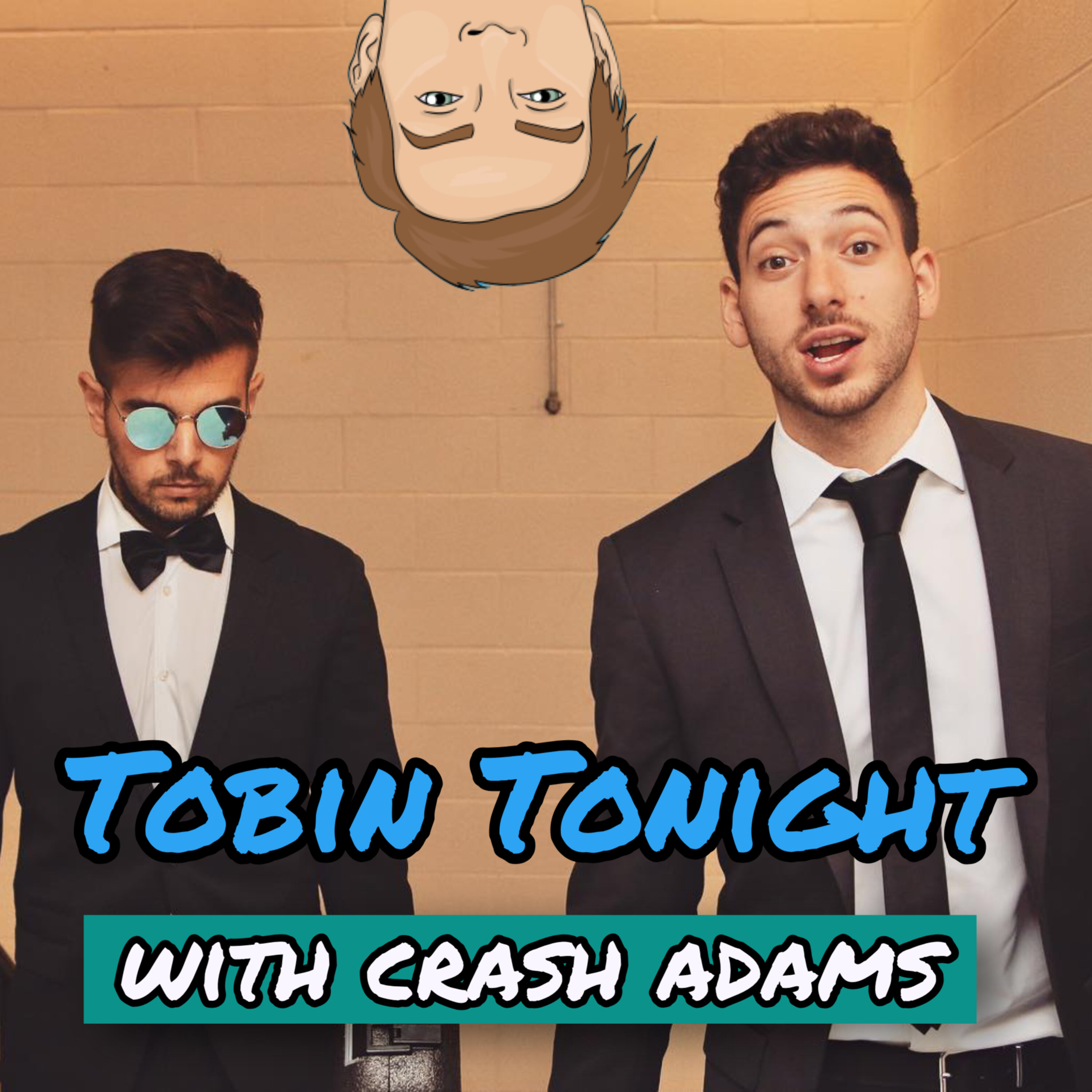 Crash Adams:  Thumbs Down, Suits Up, This Episode is Too Hot To Touch episode artwork