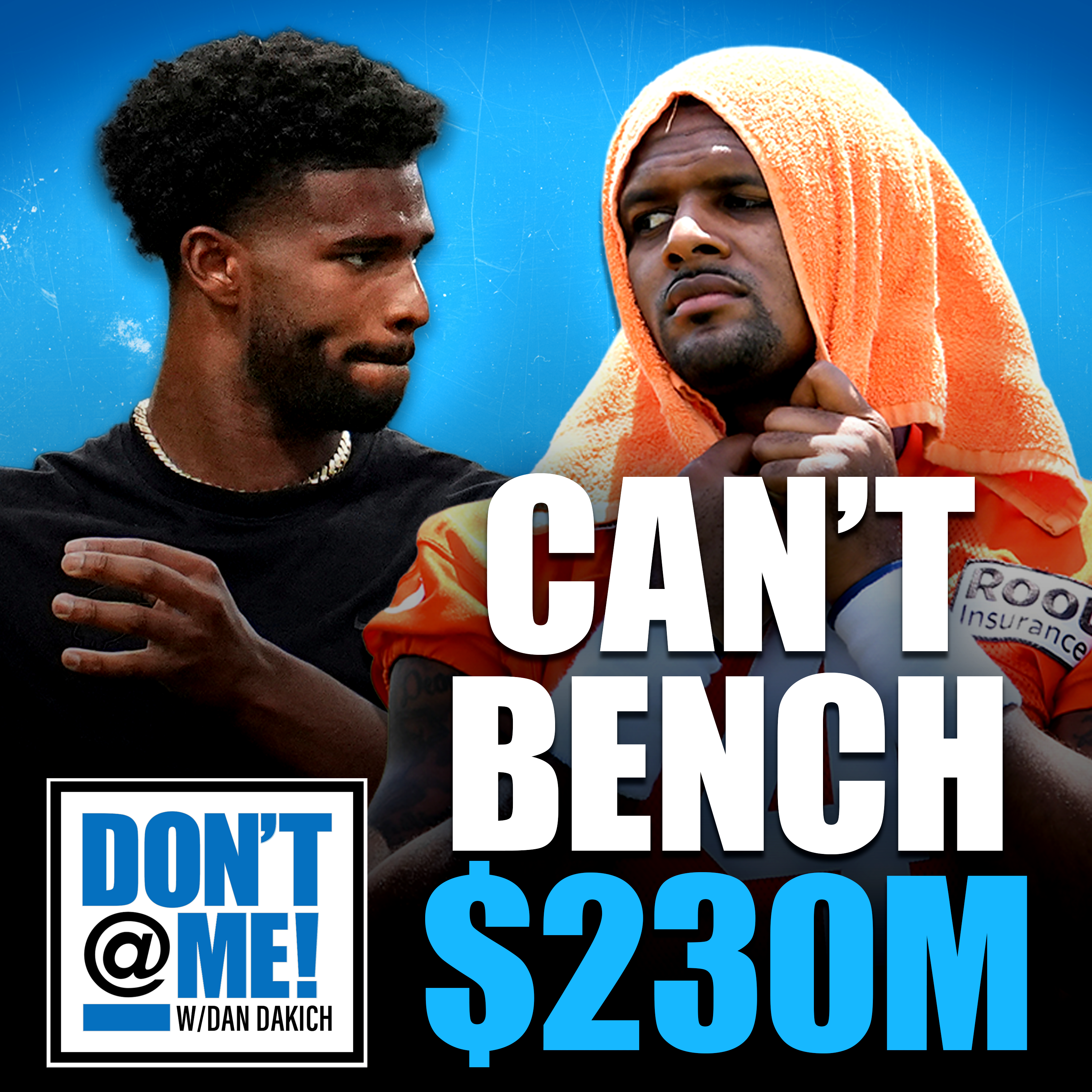 DeShaun Watson & Shedeur Sanders Are Going To DOOM The Cleveland Browns episode artwork