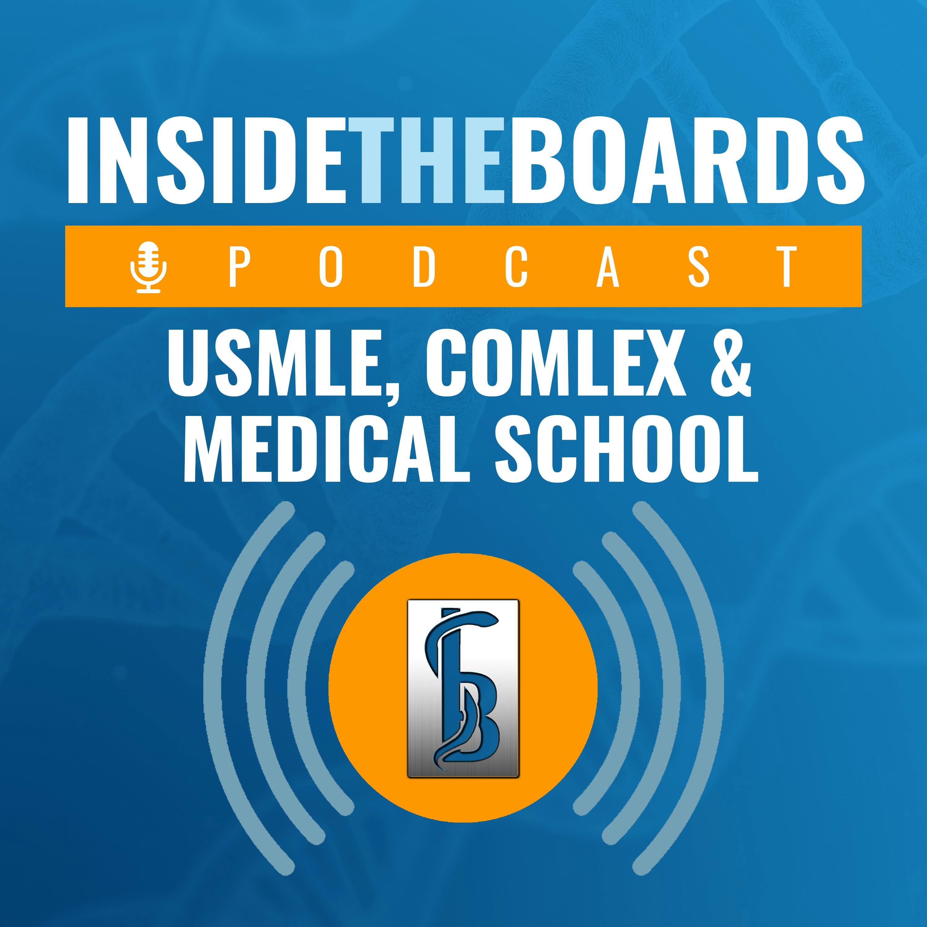 Introducing: USMLE Step 2 Secrets (An InsideTheBoards Podcast)