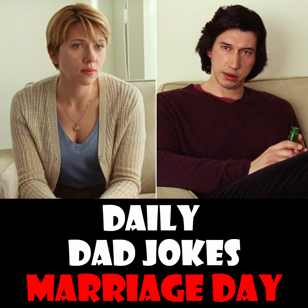 World Marriage Day! 88 dad jokes for your spouse! 08 February 2026