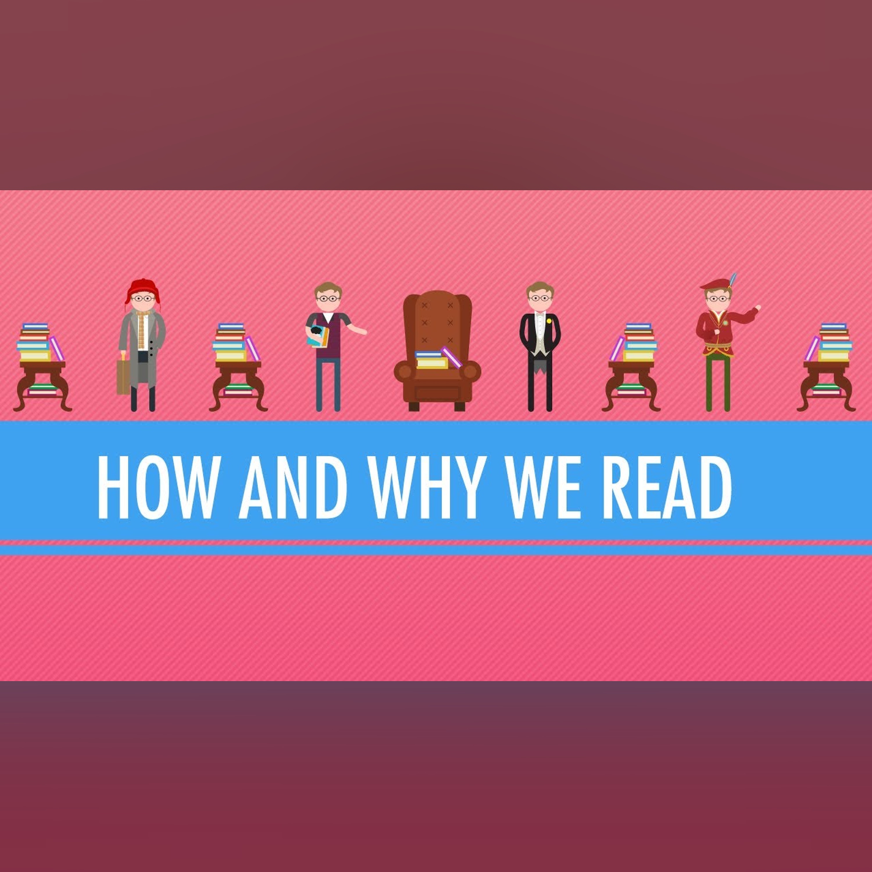 How and Why We Read: Crash Course English Literature #1