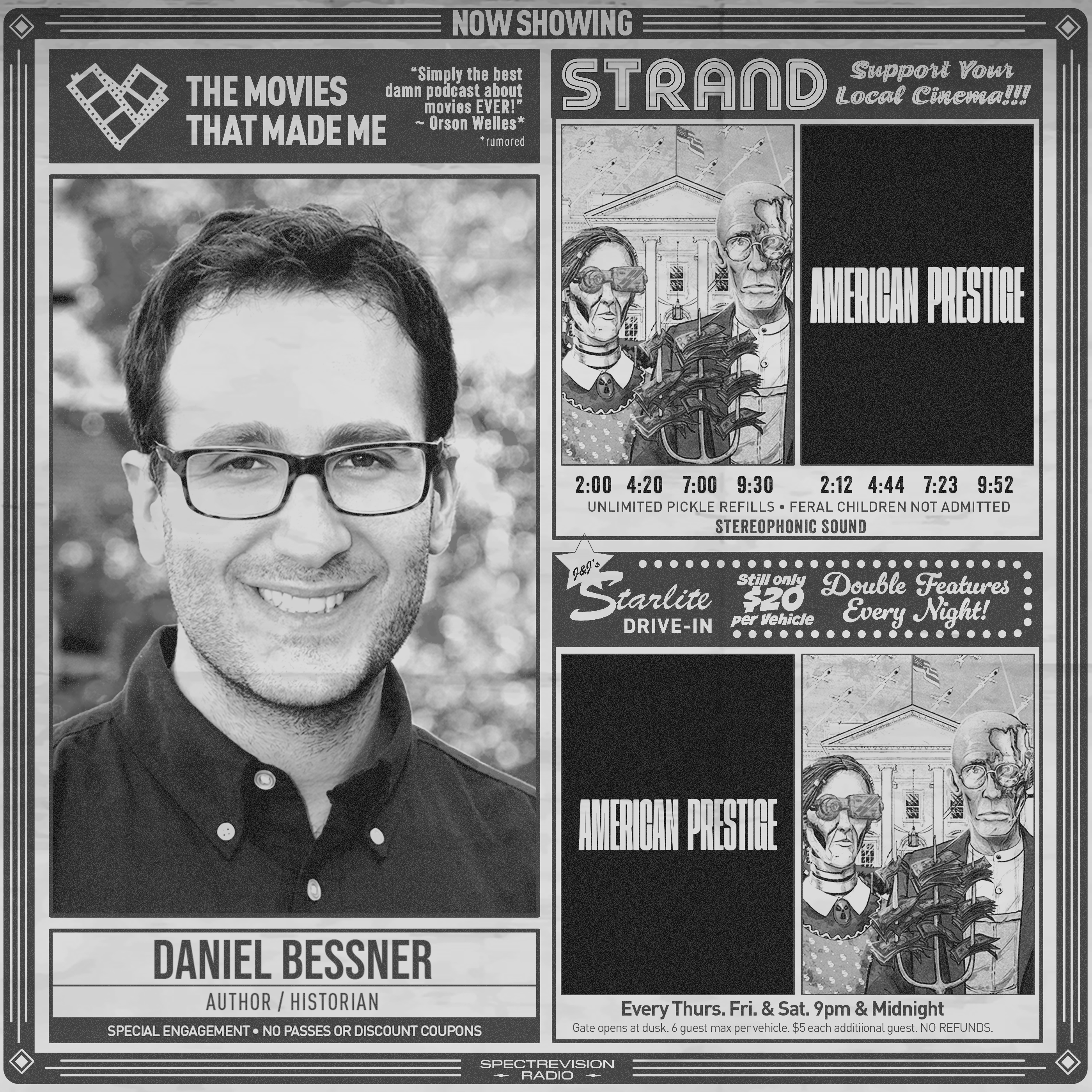 AMERICAN PRESTIGE host, historian and author Daniel Bessner