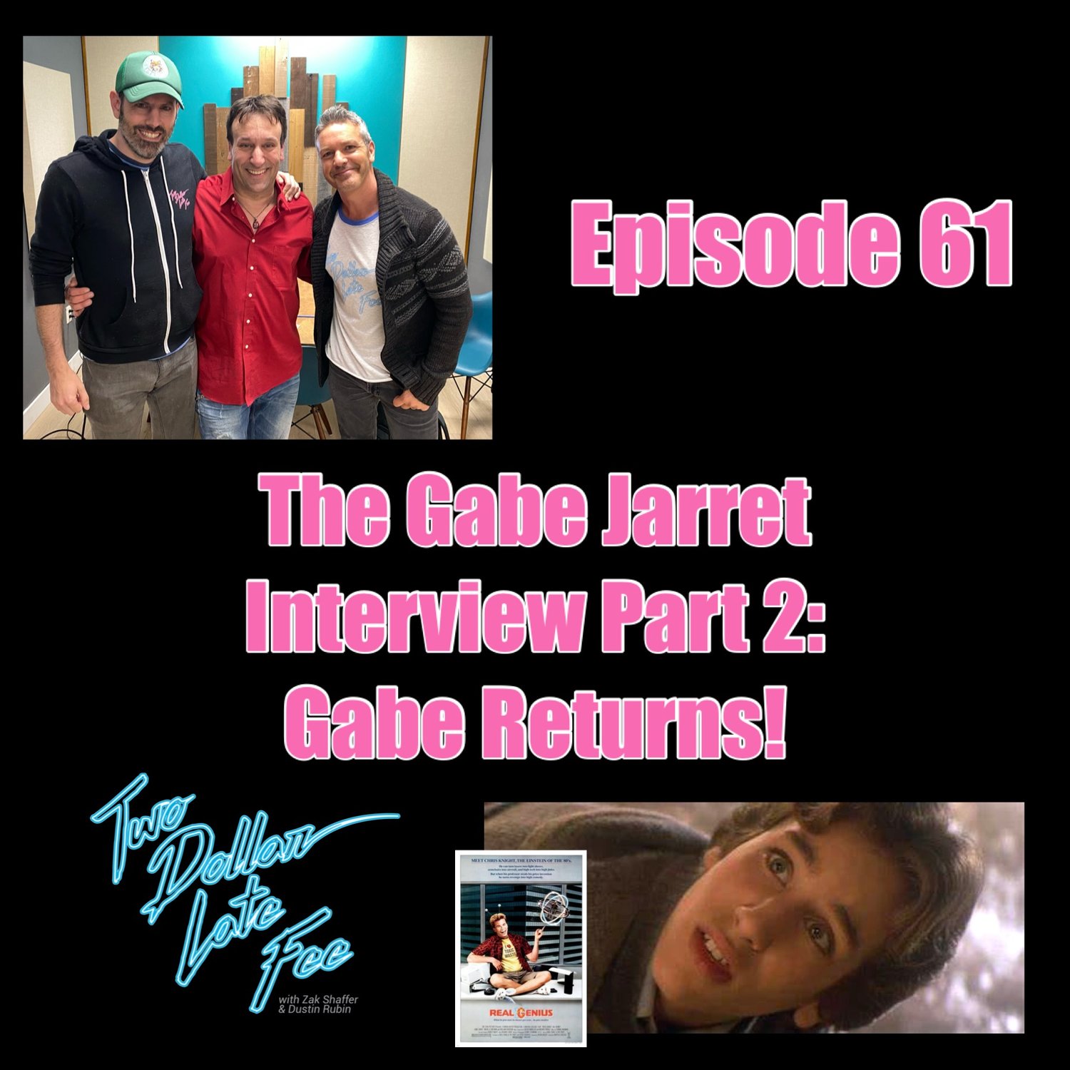 The Gabe Jarret Interview Part 2: Gabe Returns! "Real Genius"