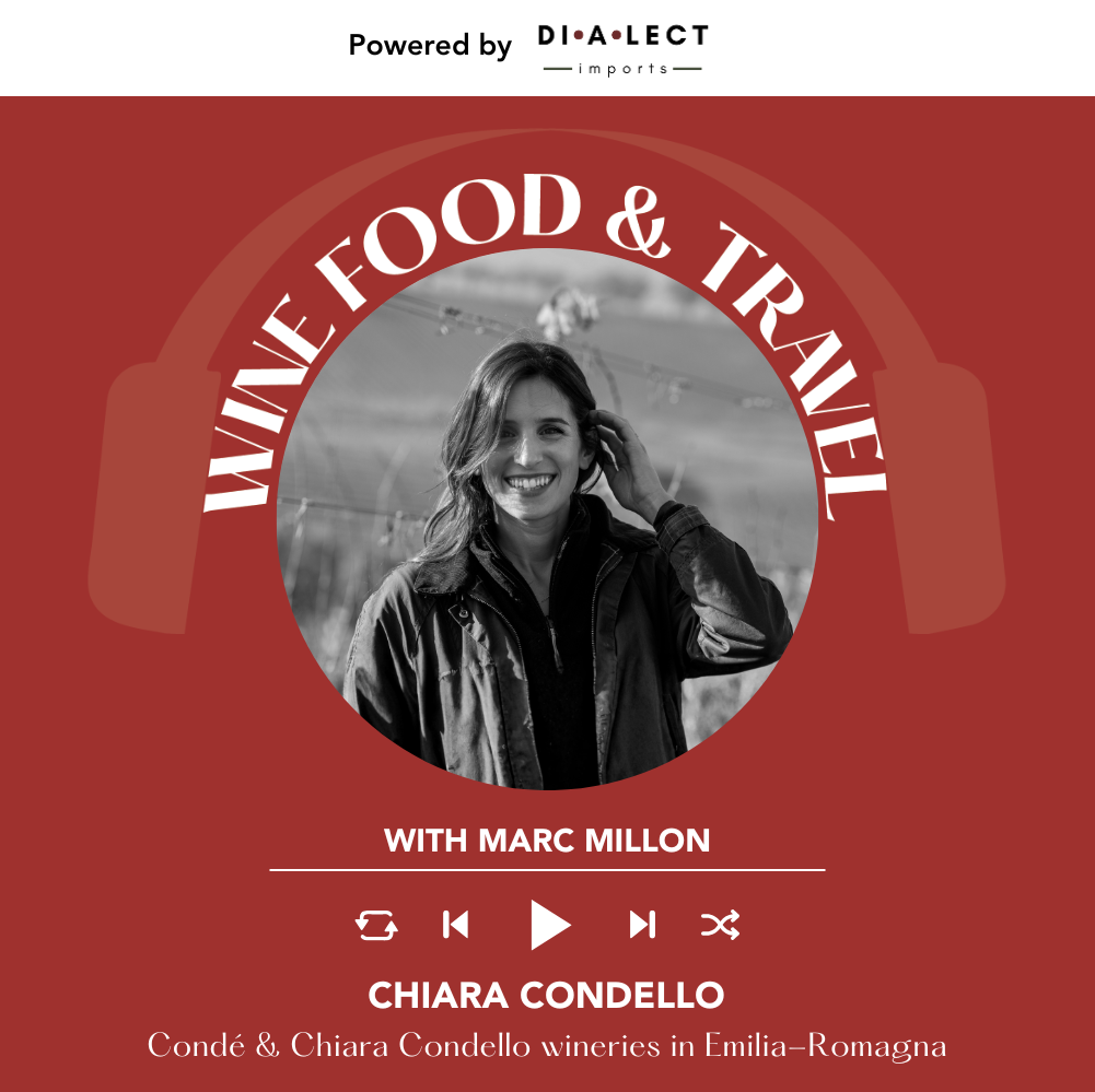 Chiara Condello from Condé and Chiara Condello wineries in Emilia-Romagna | Wine, Food & Travel with Marc Millon