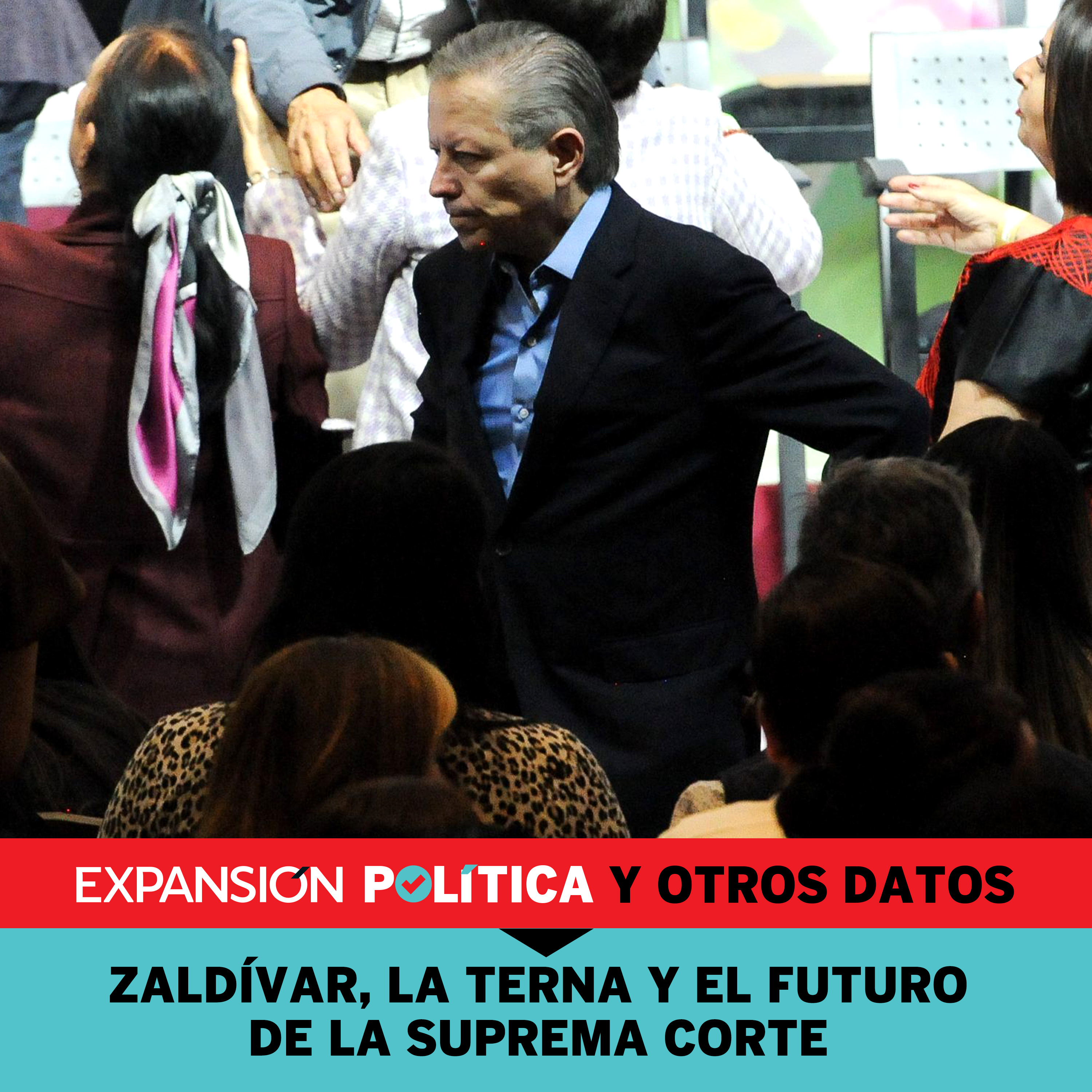 Zaldívar, la terna y el futuro de la Suprema Corte | Episodio 130 episode artwork