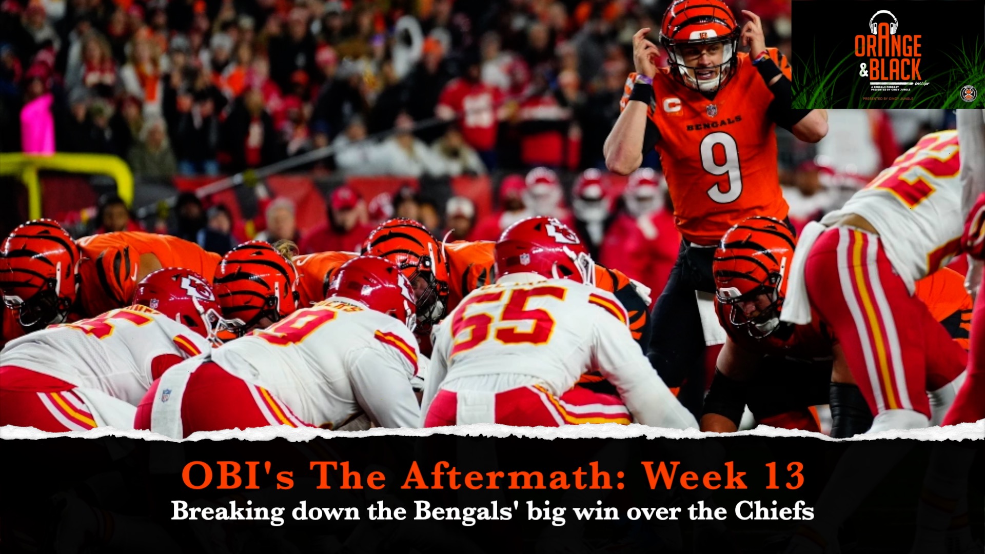 OBI's The Aftermath: Week 13 Chiefs vs. Bengals breakdown episode artwork