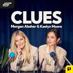Clues with Morgan Absher and Kaelyn Moore