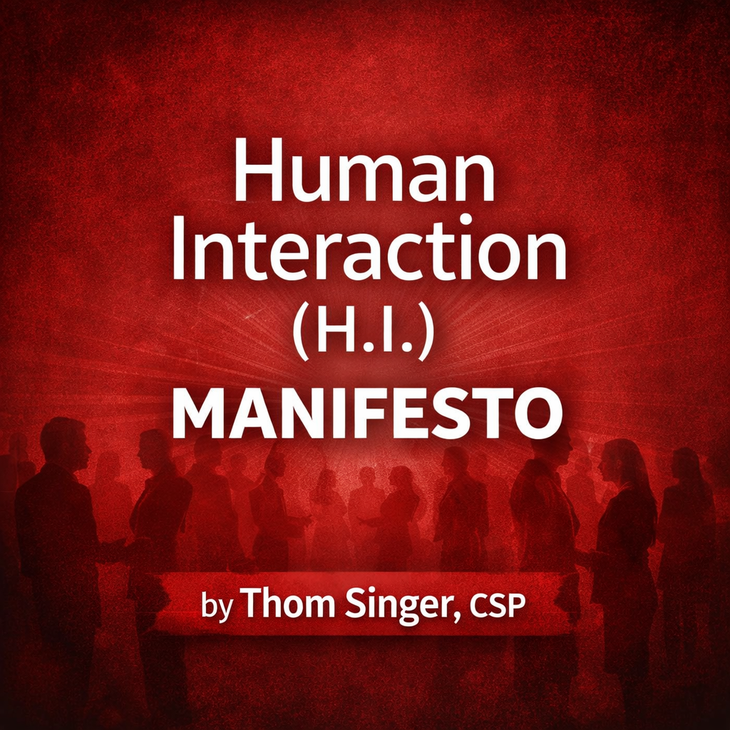 Human Interaction (H.I.) Manifesto by Thom Singer